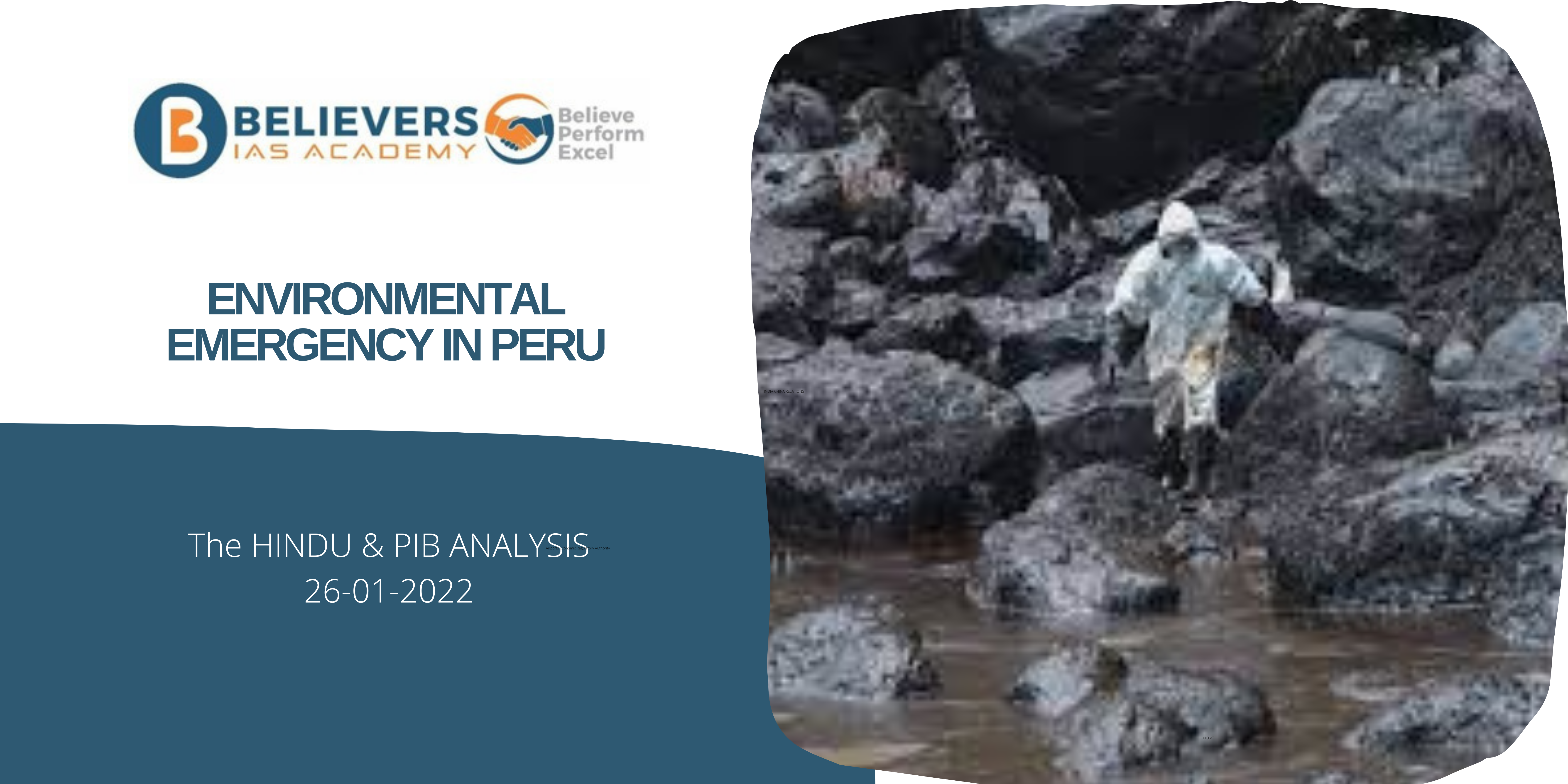 IAS Current affairs - Environmental Emergency in Peru