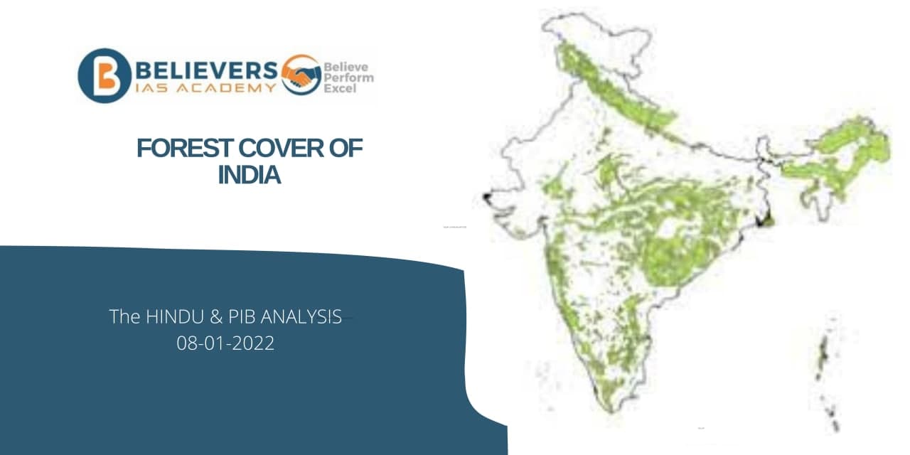 IAS Current affairs - Forest Cover of India