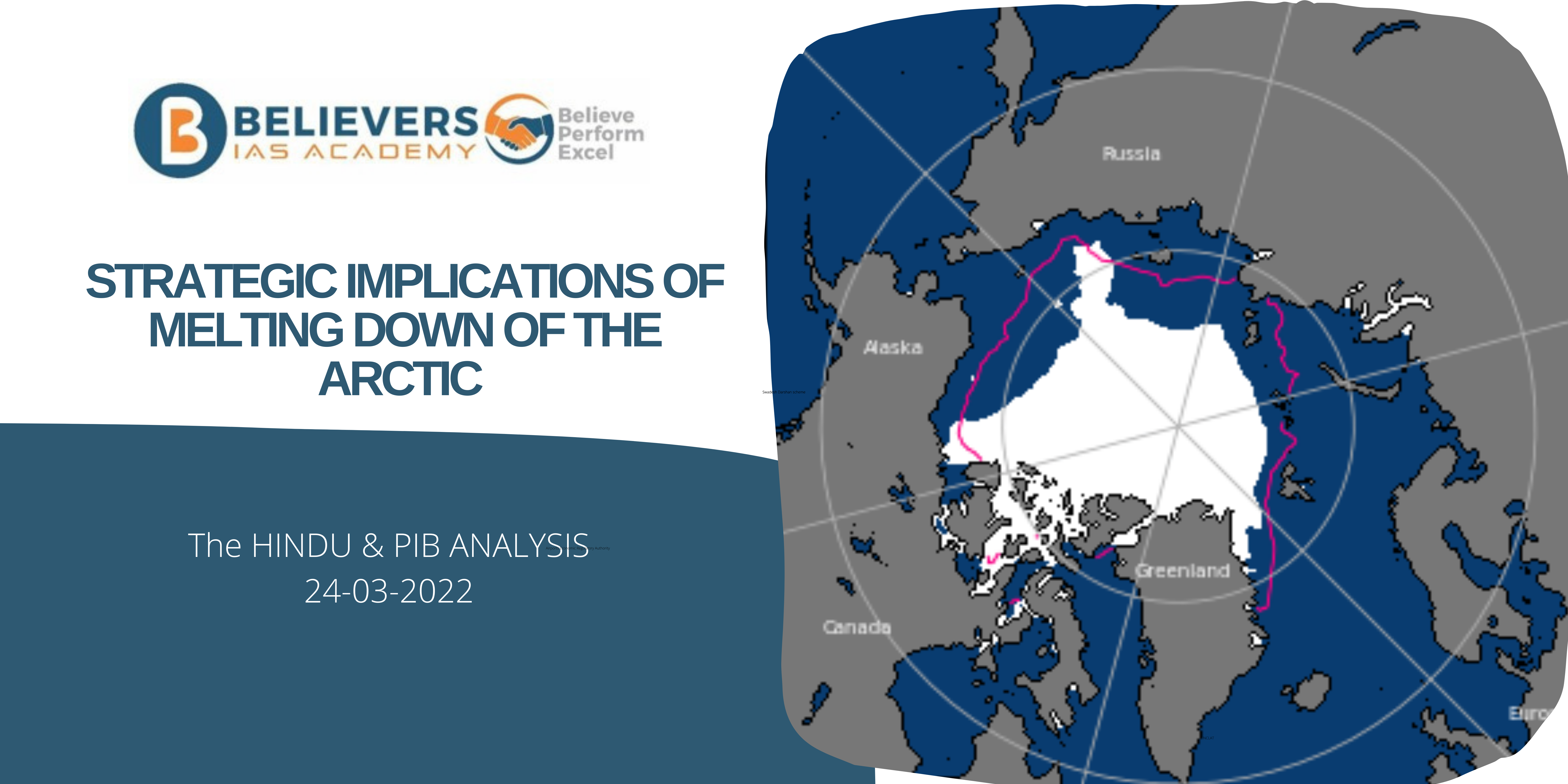 Civil services Current affairs - Strategic Implications of Arctic Meltdown