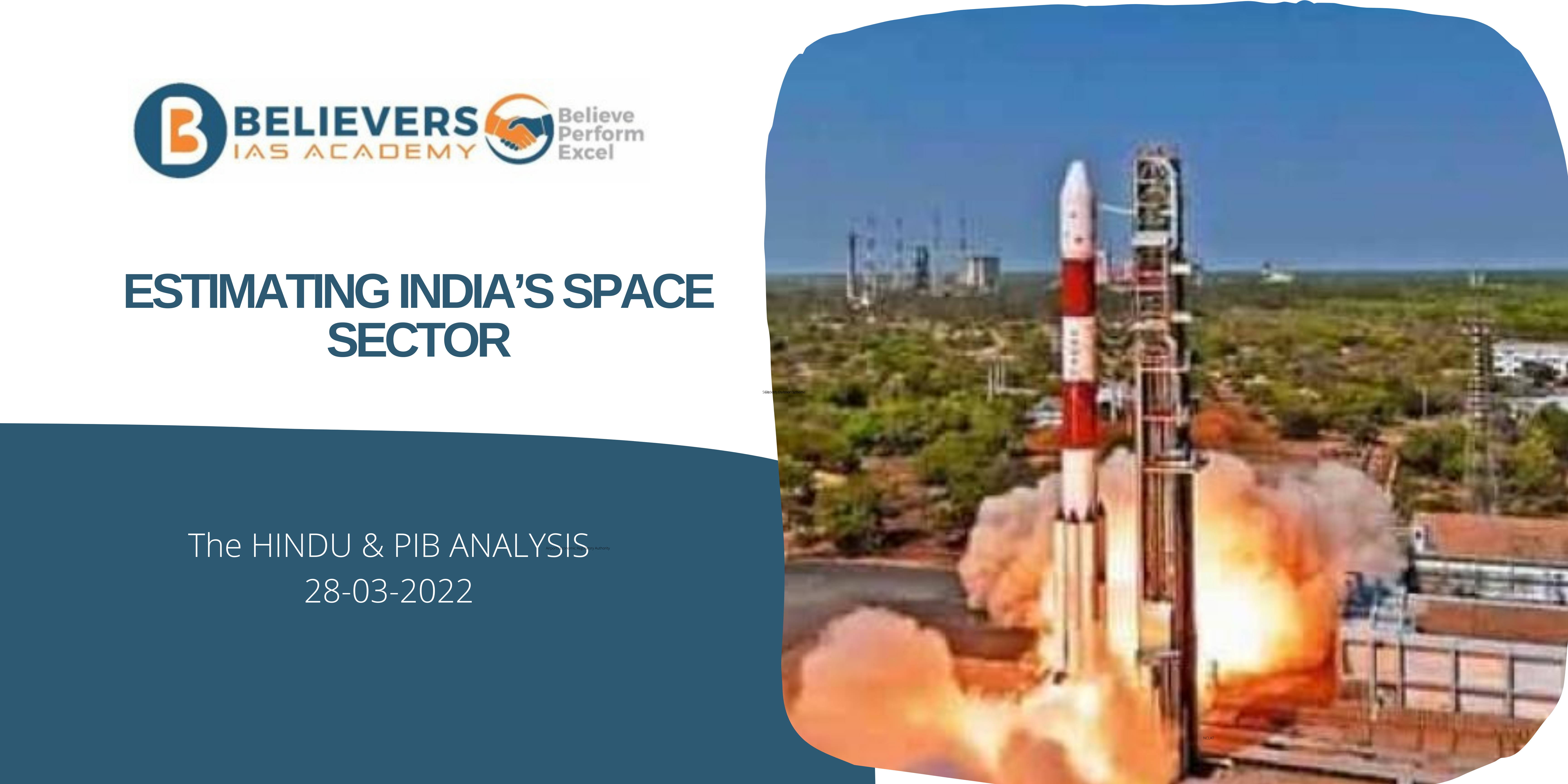 UPSC Current affairs - Estimating India’s space sector