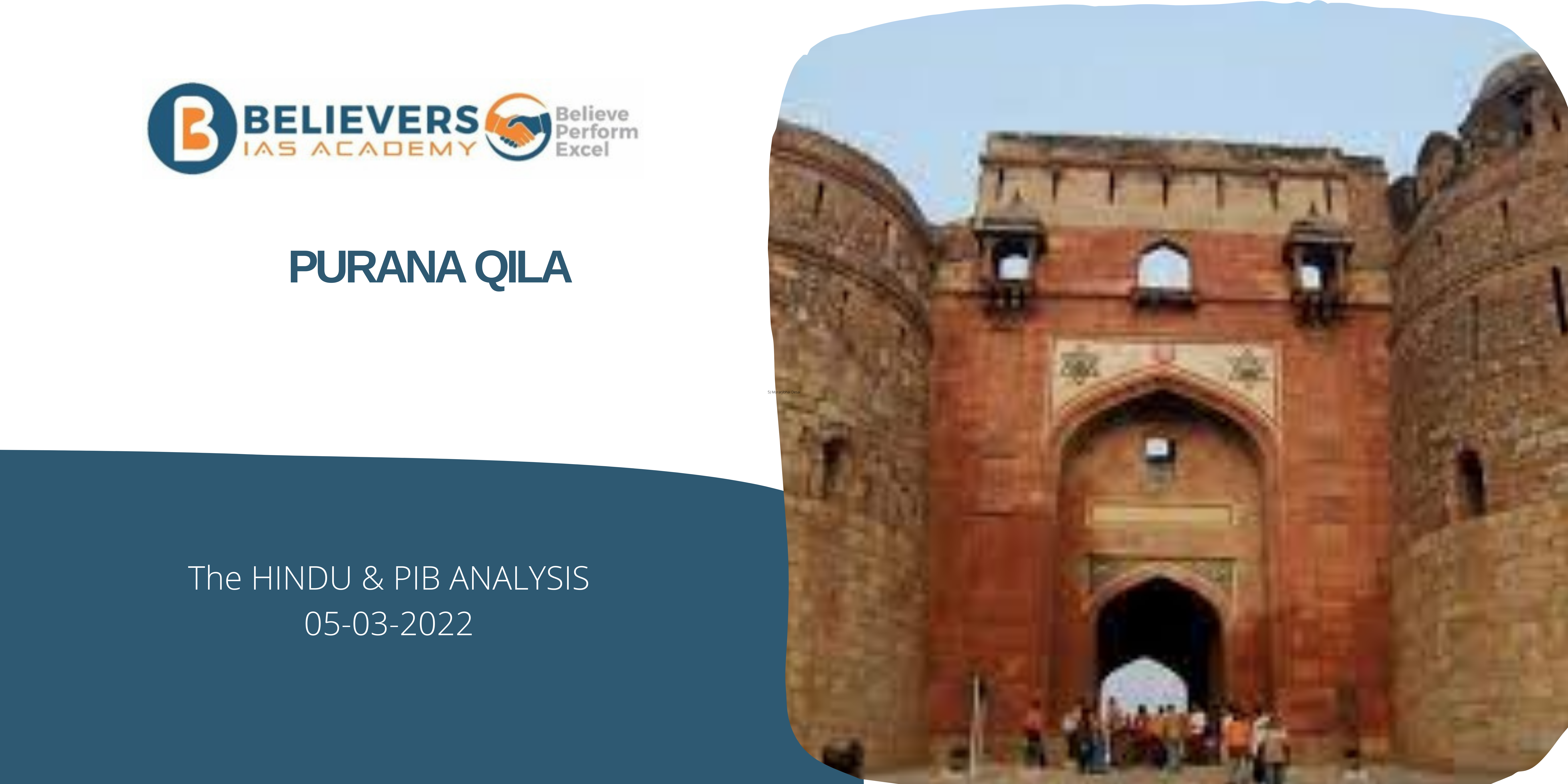 IAS Current affairs - Purana Qila
