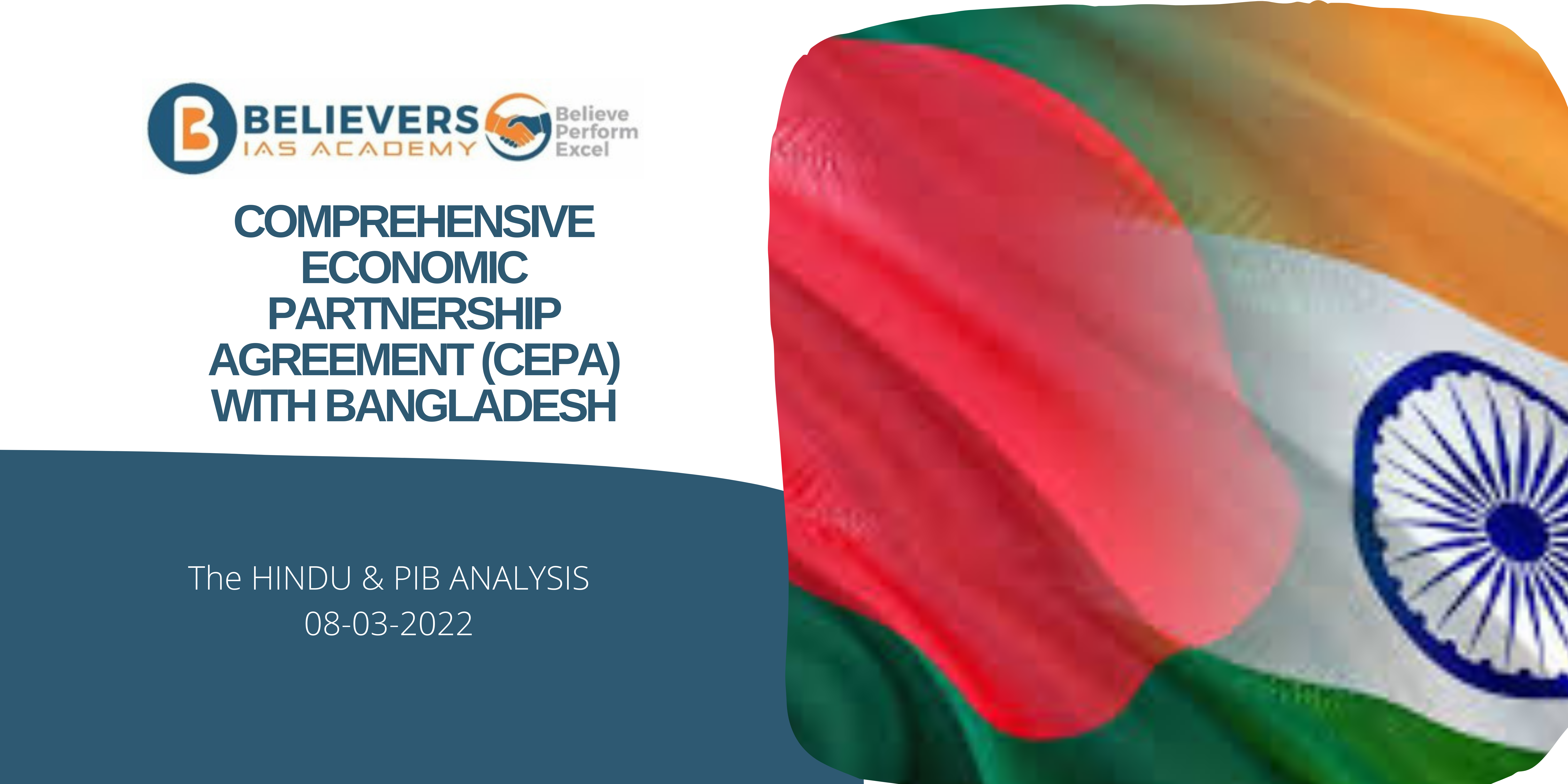 IAS Current affairs - Comprehensive Economic Partnership Agreement (CEPA) with Bangladesh