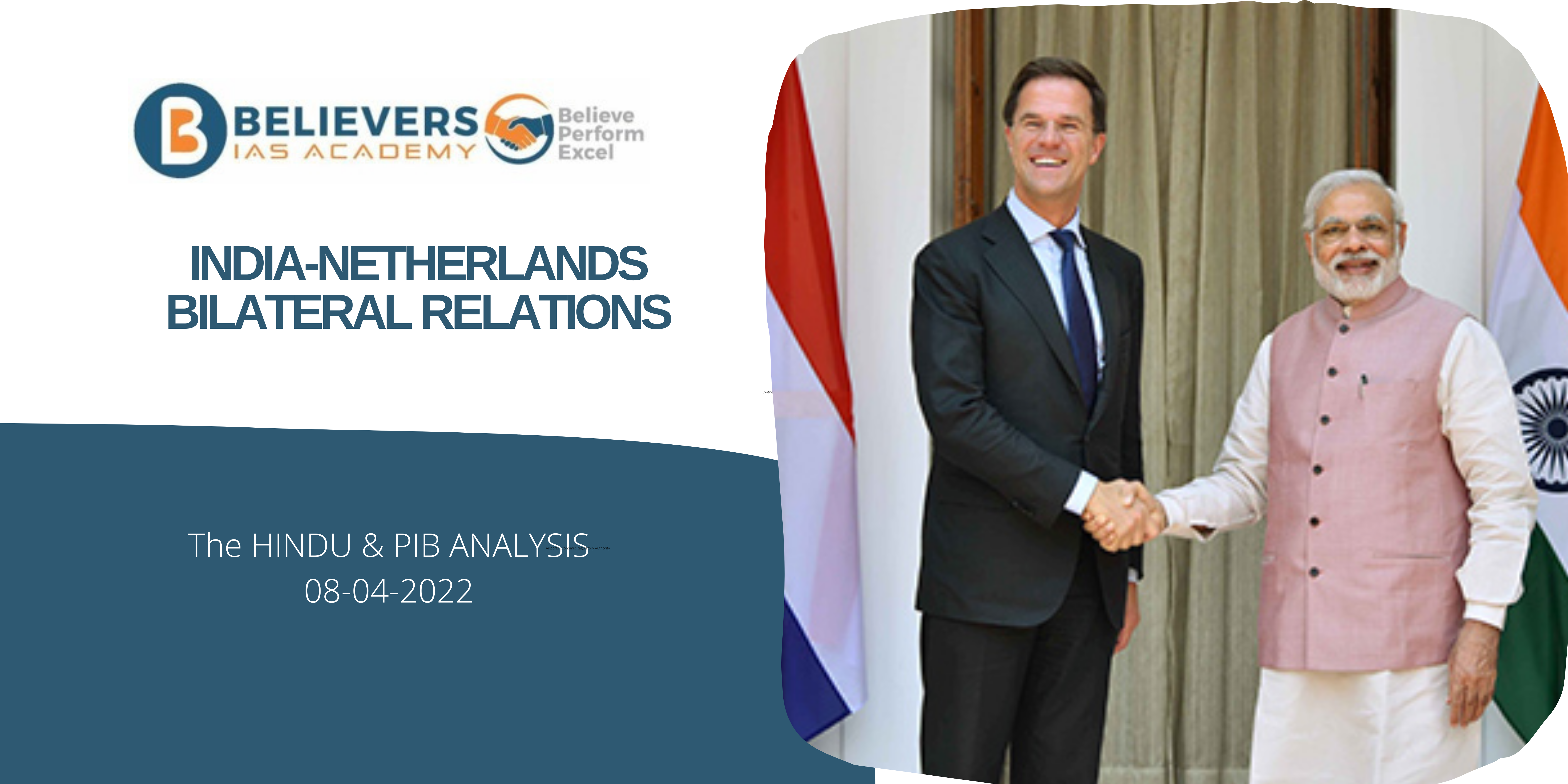 IAS Current affairs - India-Netherlands Bilateral Relations