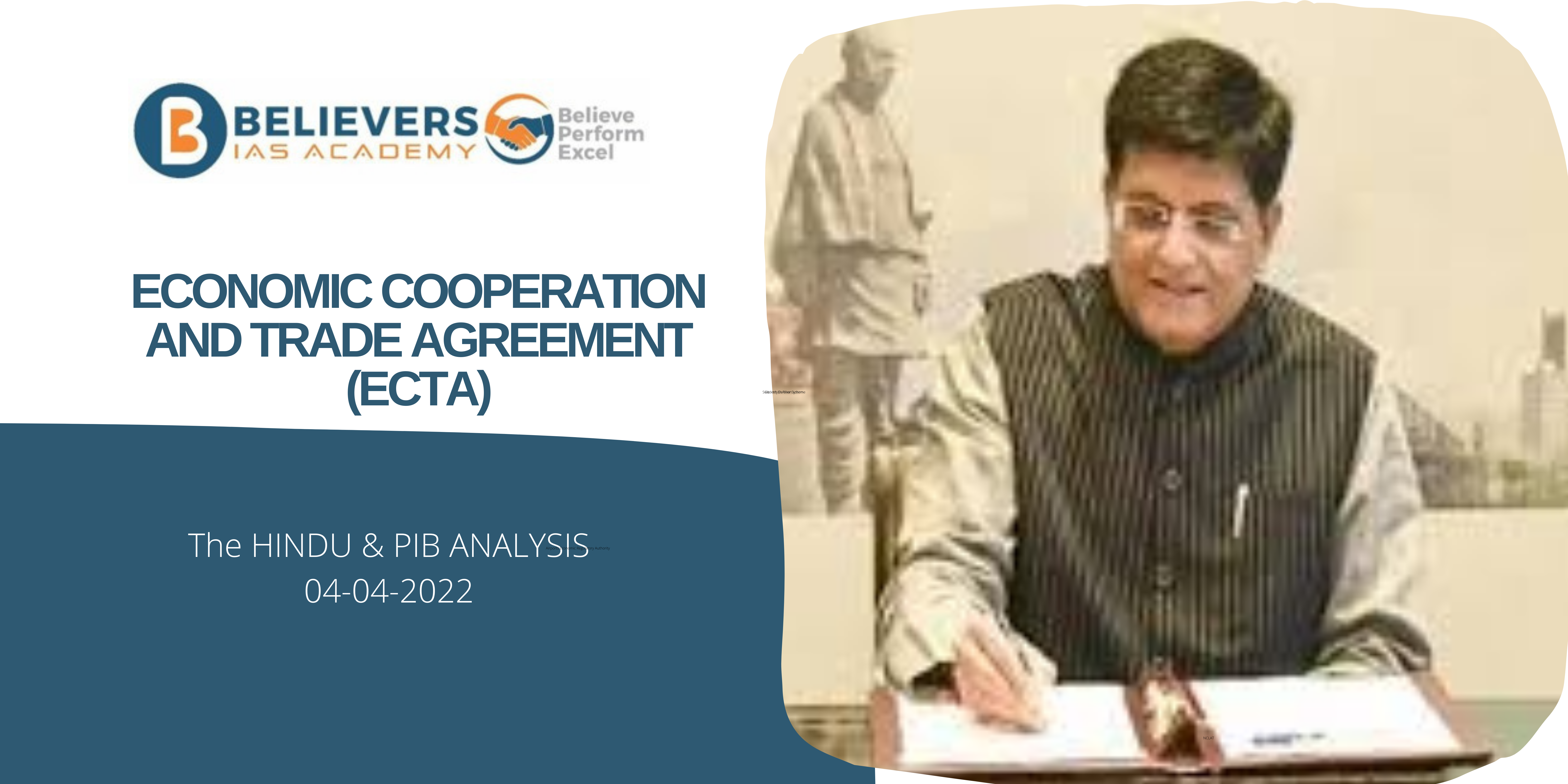 IAS Current affairs - Economic Cooperation and Trade Agreement (ECTA)