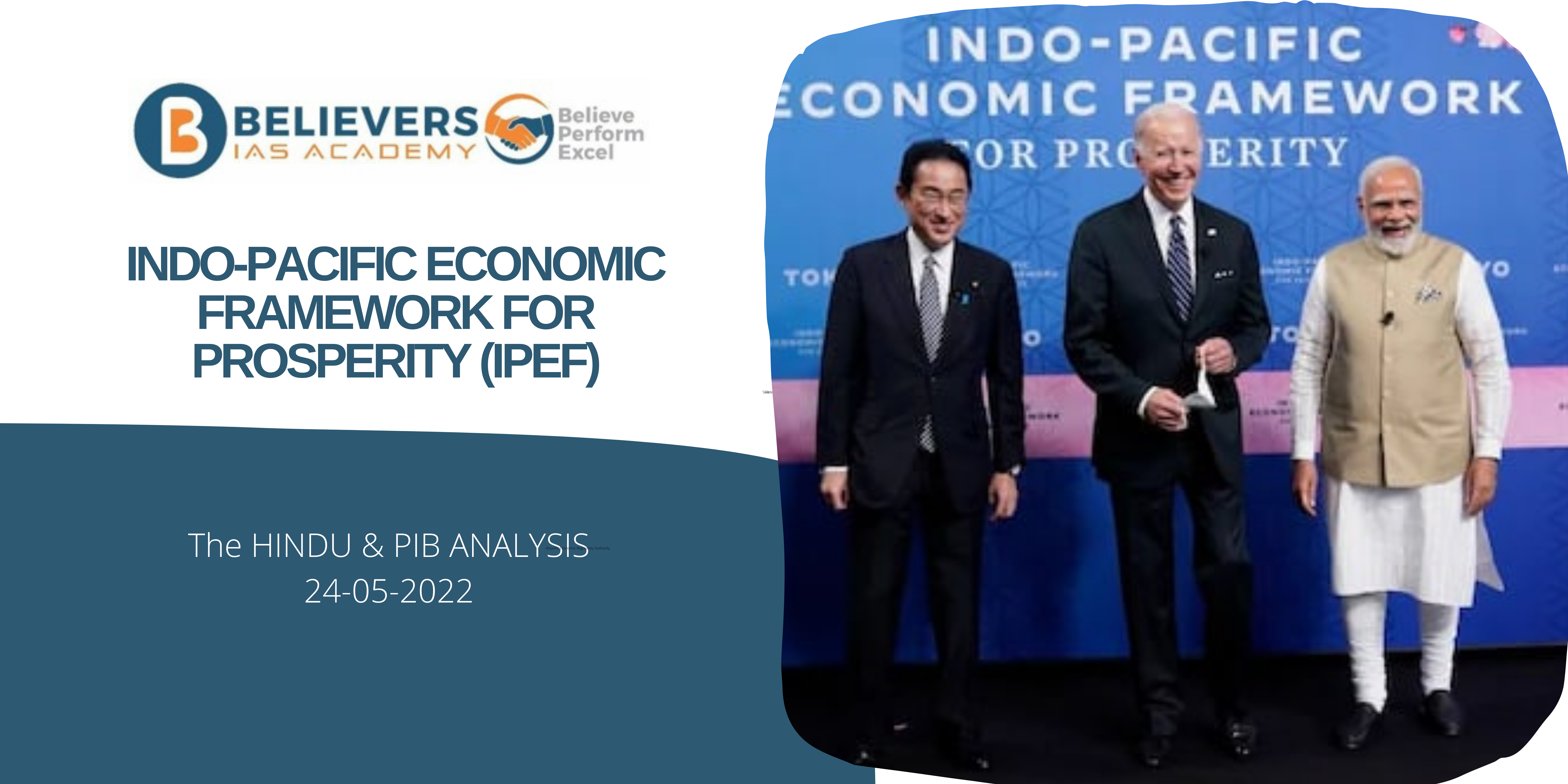 UPSC Current affairs - Indo-Pacific Economic Framework for Prosperity (IPEF)