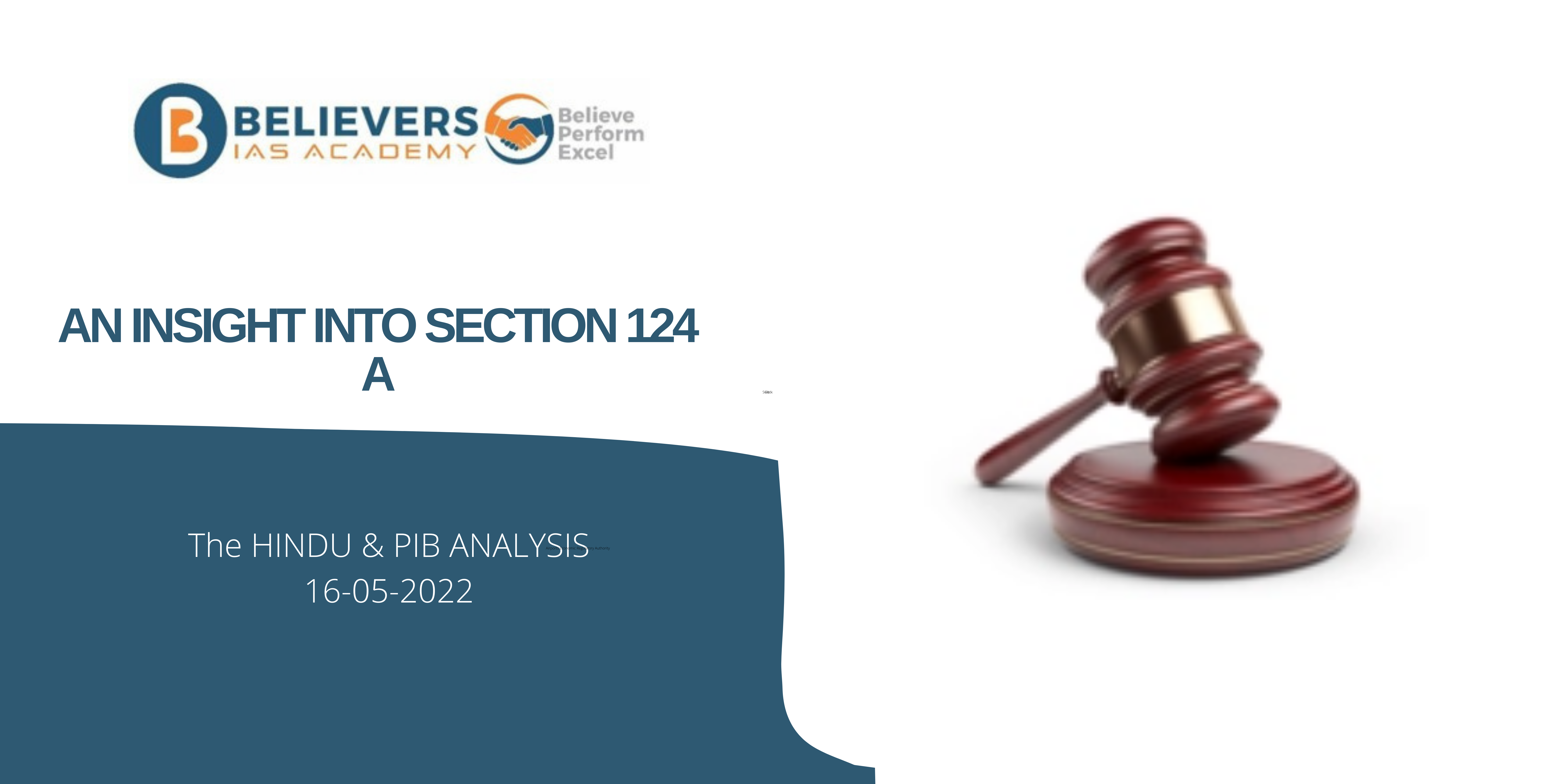 Civil services Current affairs - Section 124 A: Believer's Insight