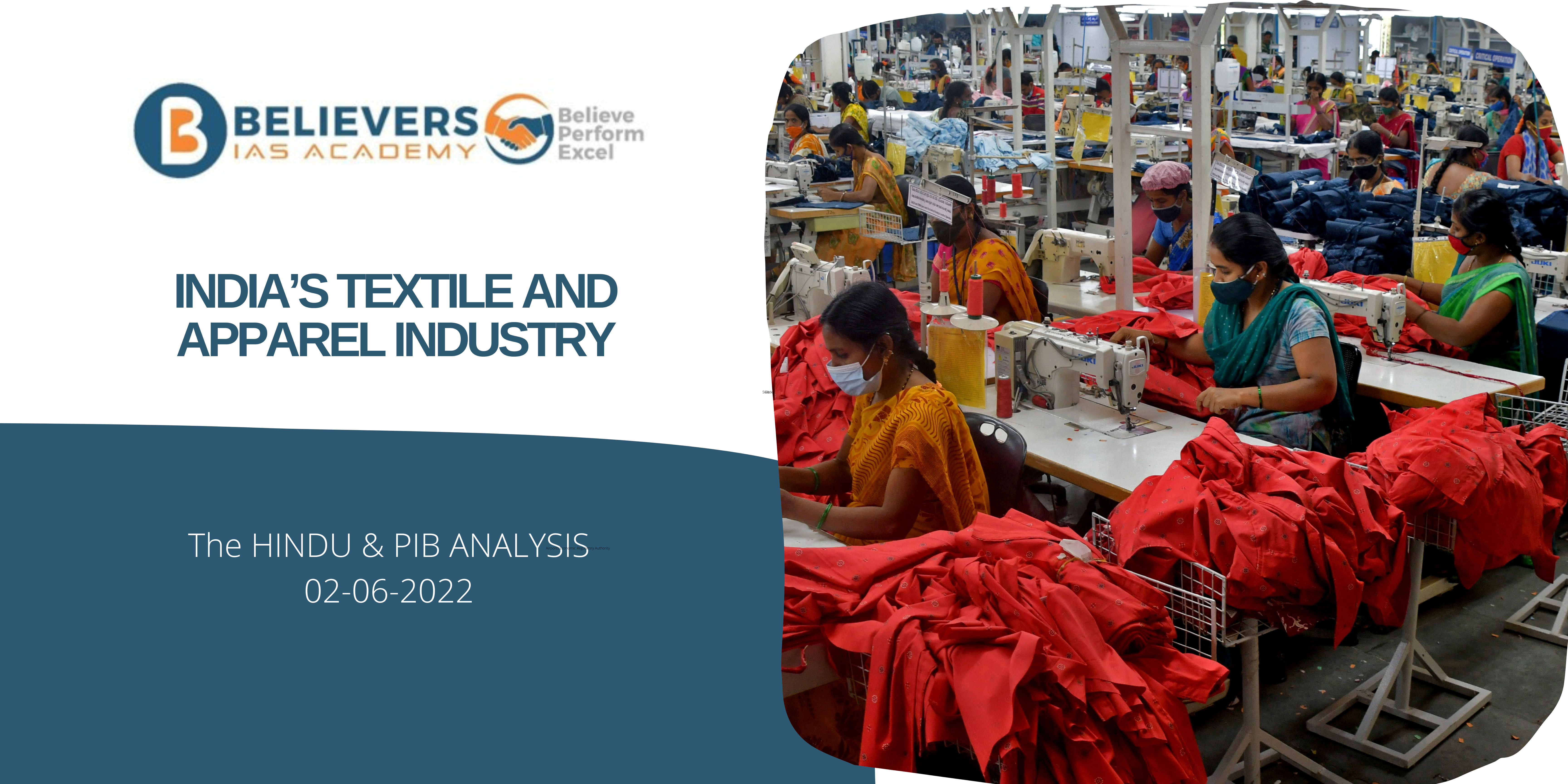 UPSC Current affairs - India’s Textile and Apparel Industry