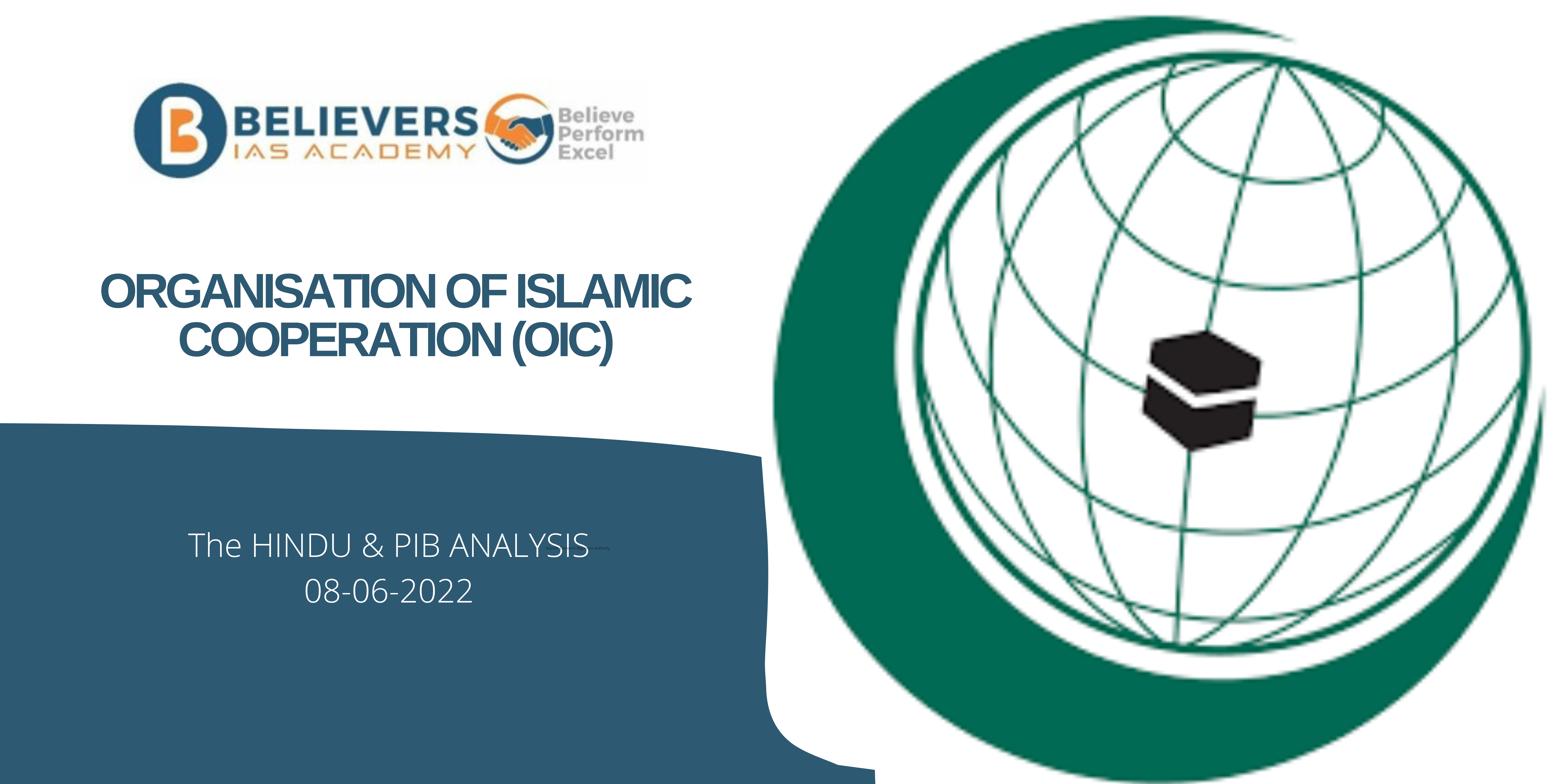 UPSC Current affairs - Organisation of Islamic Cooperation (OIC)