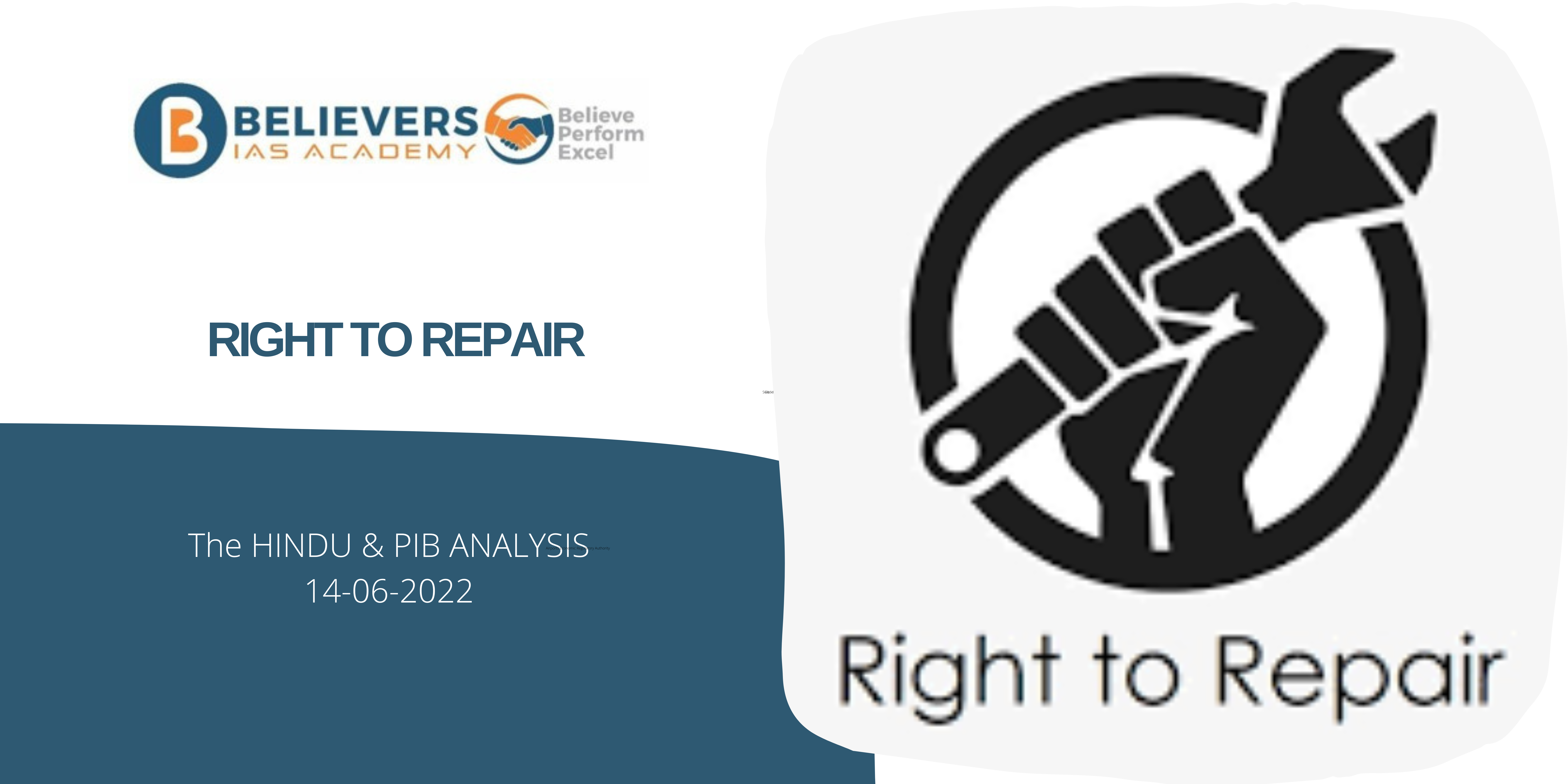 Civil services Current affairs - Right to Repair
