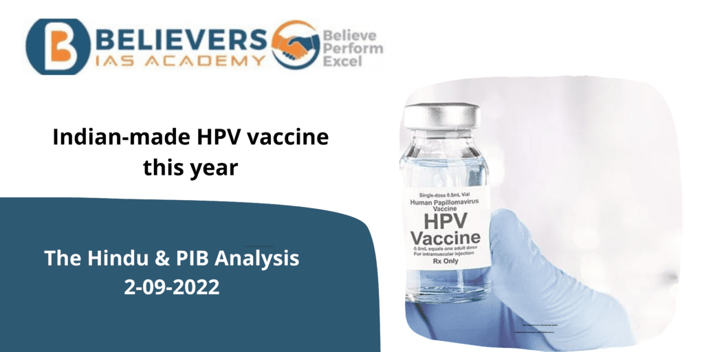 indian-made-hpv-vaccine-this-year-believers-ias-academy