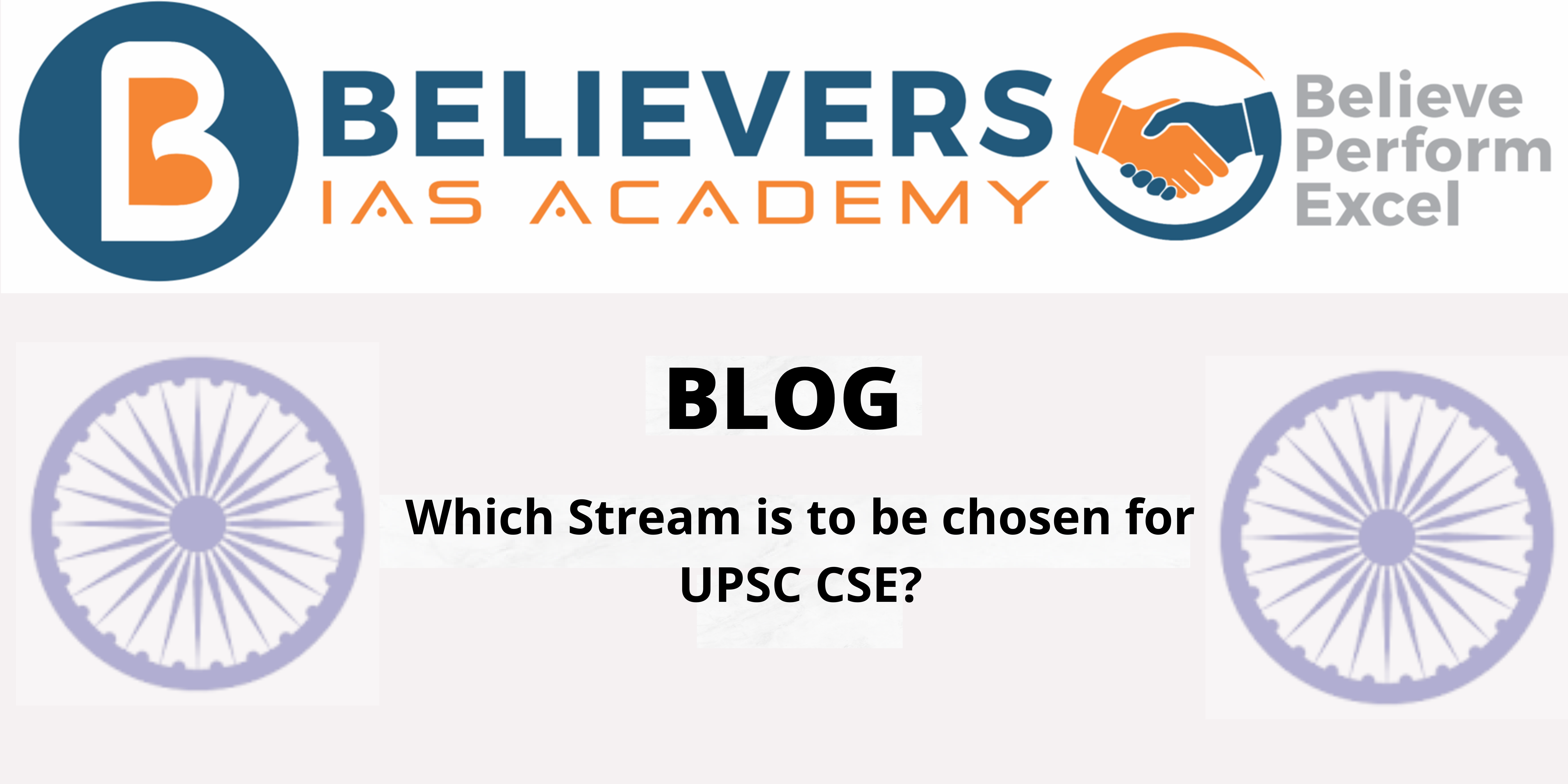 Which Stream is to be chosen for UPSC CSE?