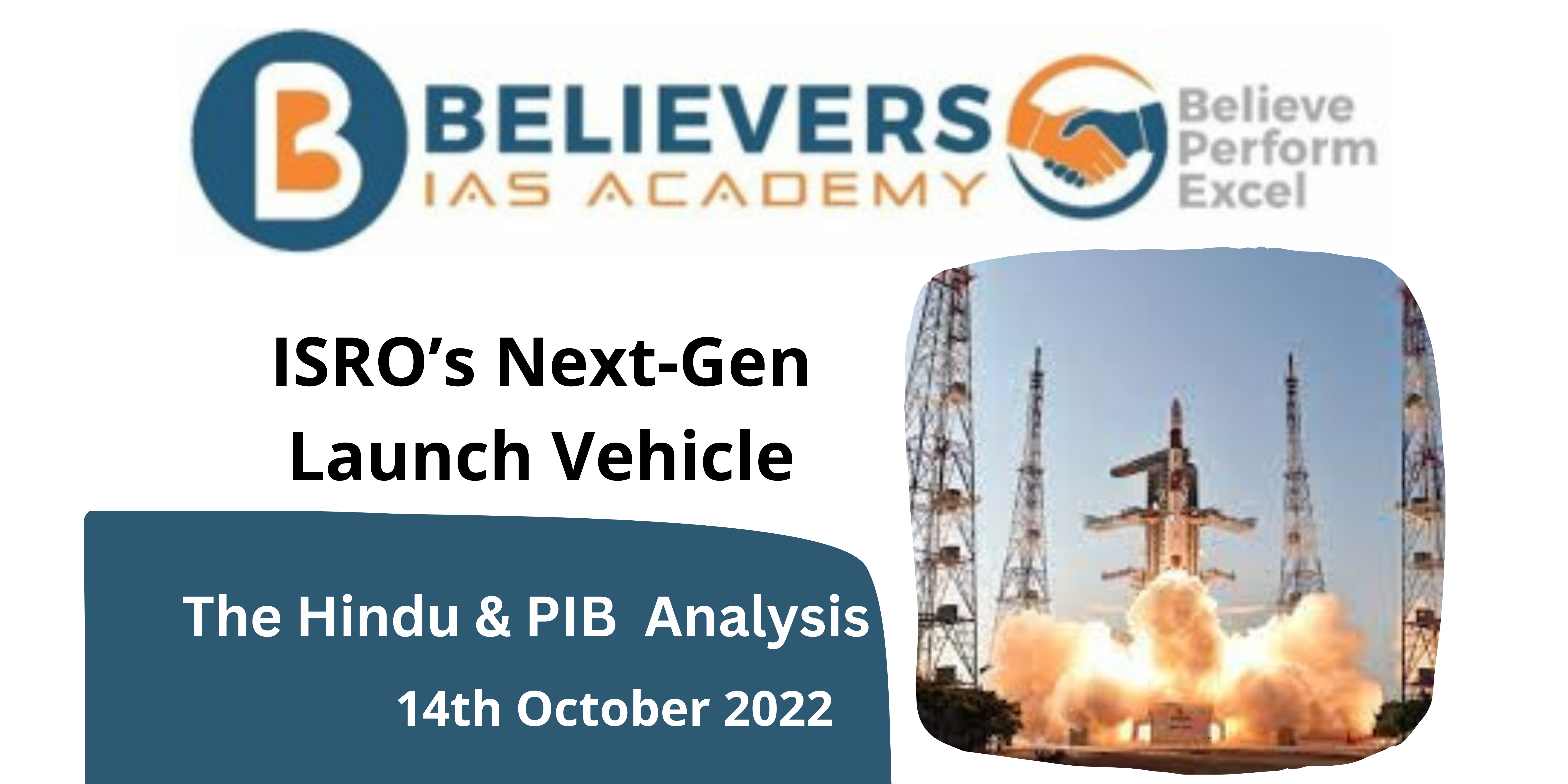 ISRO’s Next-Gen Launch Vehicle