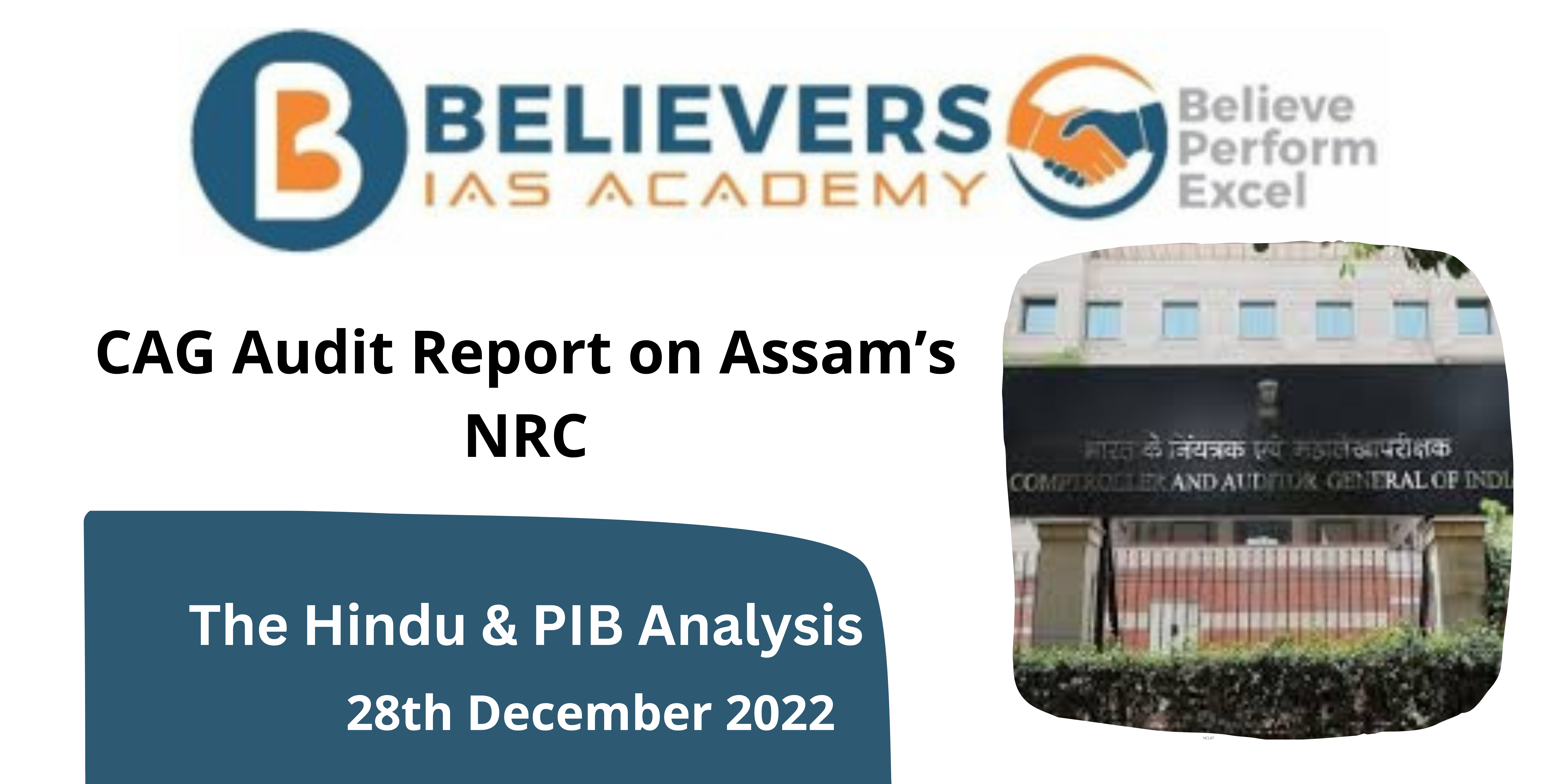 CAG Audit Report on Assam's NRC: An Overview