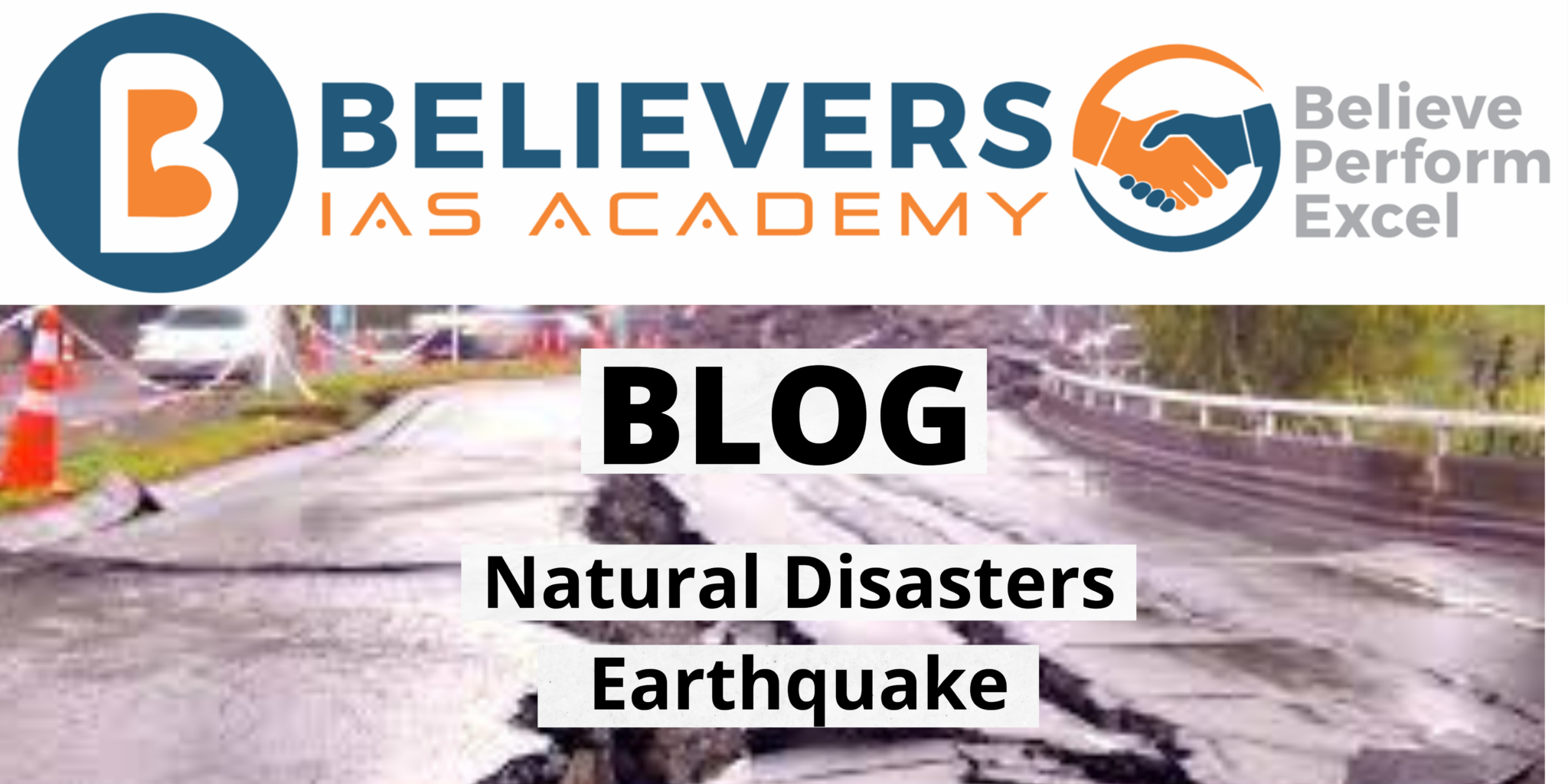 Natural Disasters Earthquake Believers Ias Academy