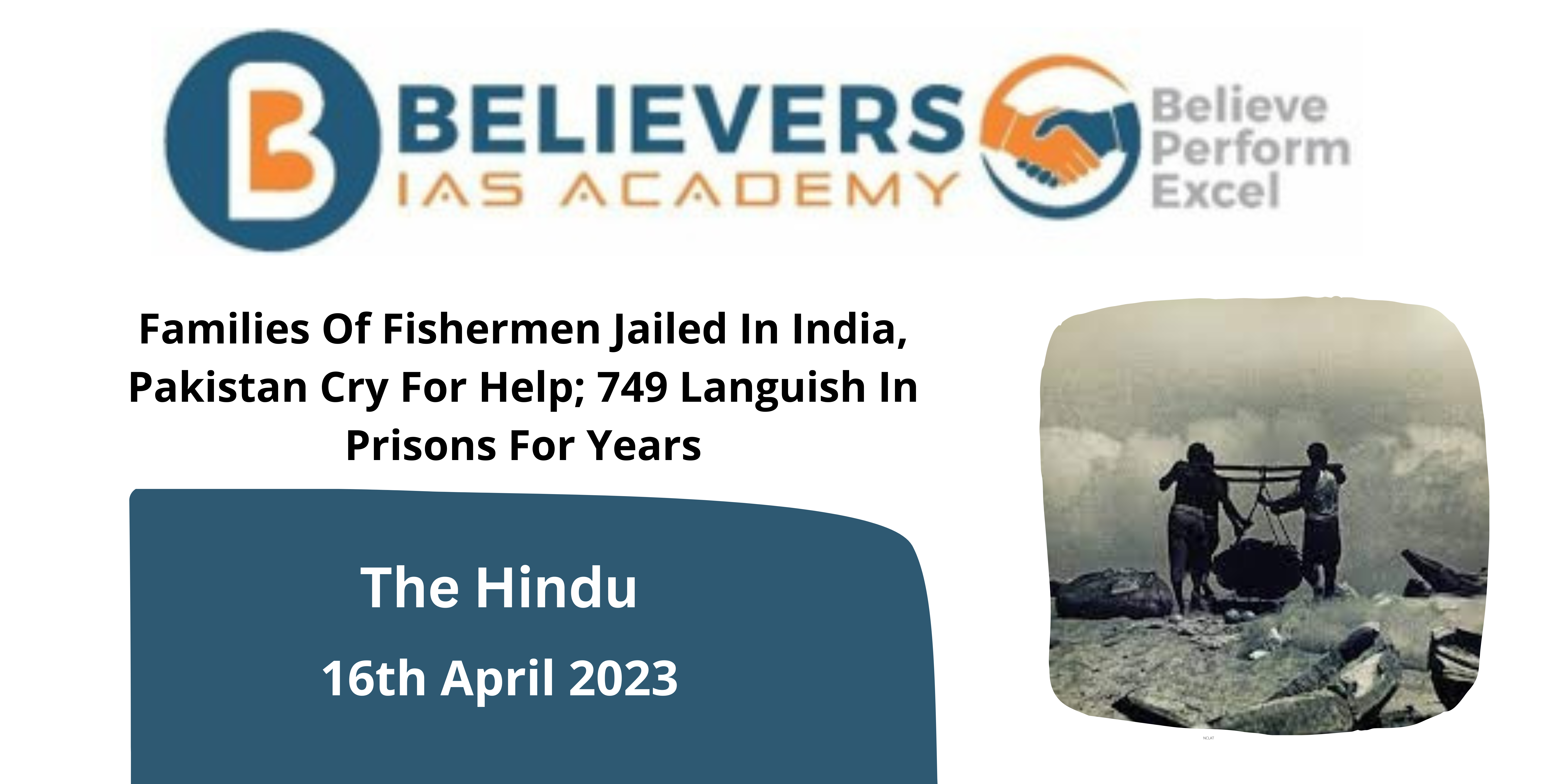 Families Of Fishermen Jailed In India, Pakistan Cry For Help; 749 Languish In Prisons For Years