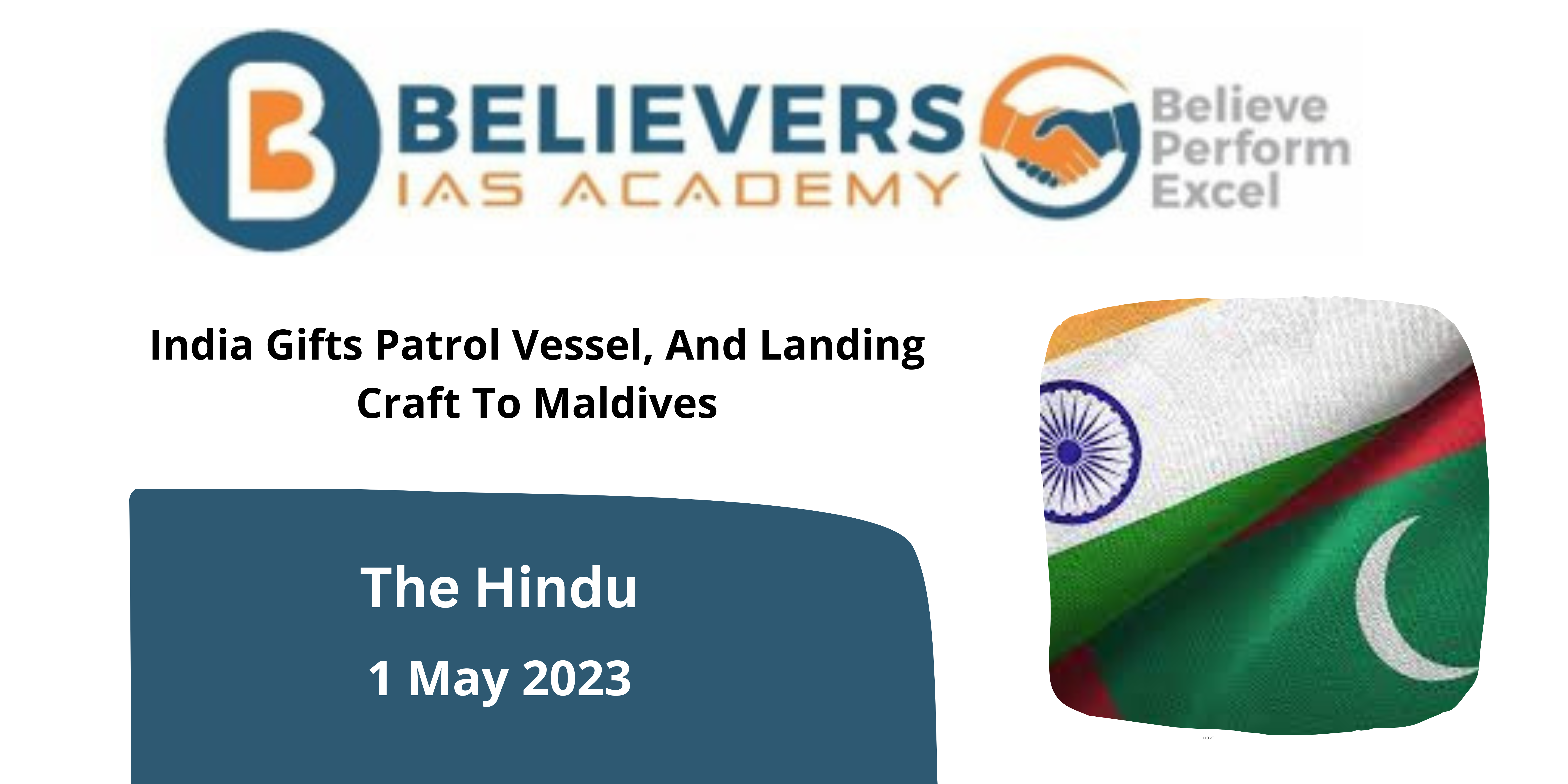 India Gifts Patrol Vessel, And Landing Craft To Maldives