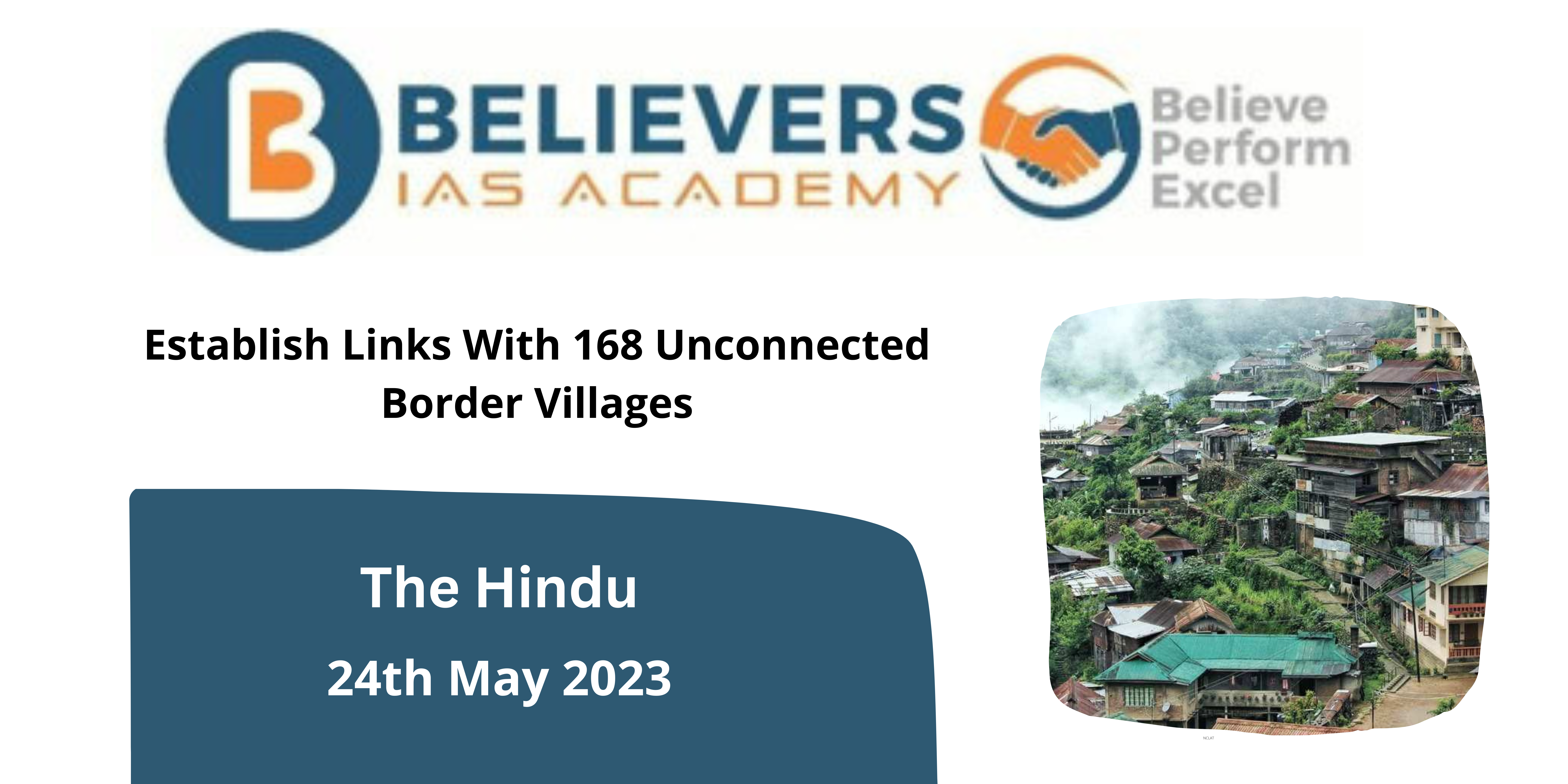Establish Links With 168 Unconnected Border Villages