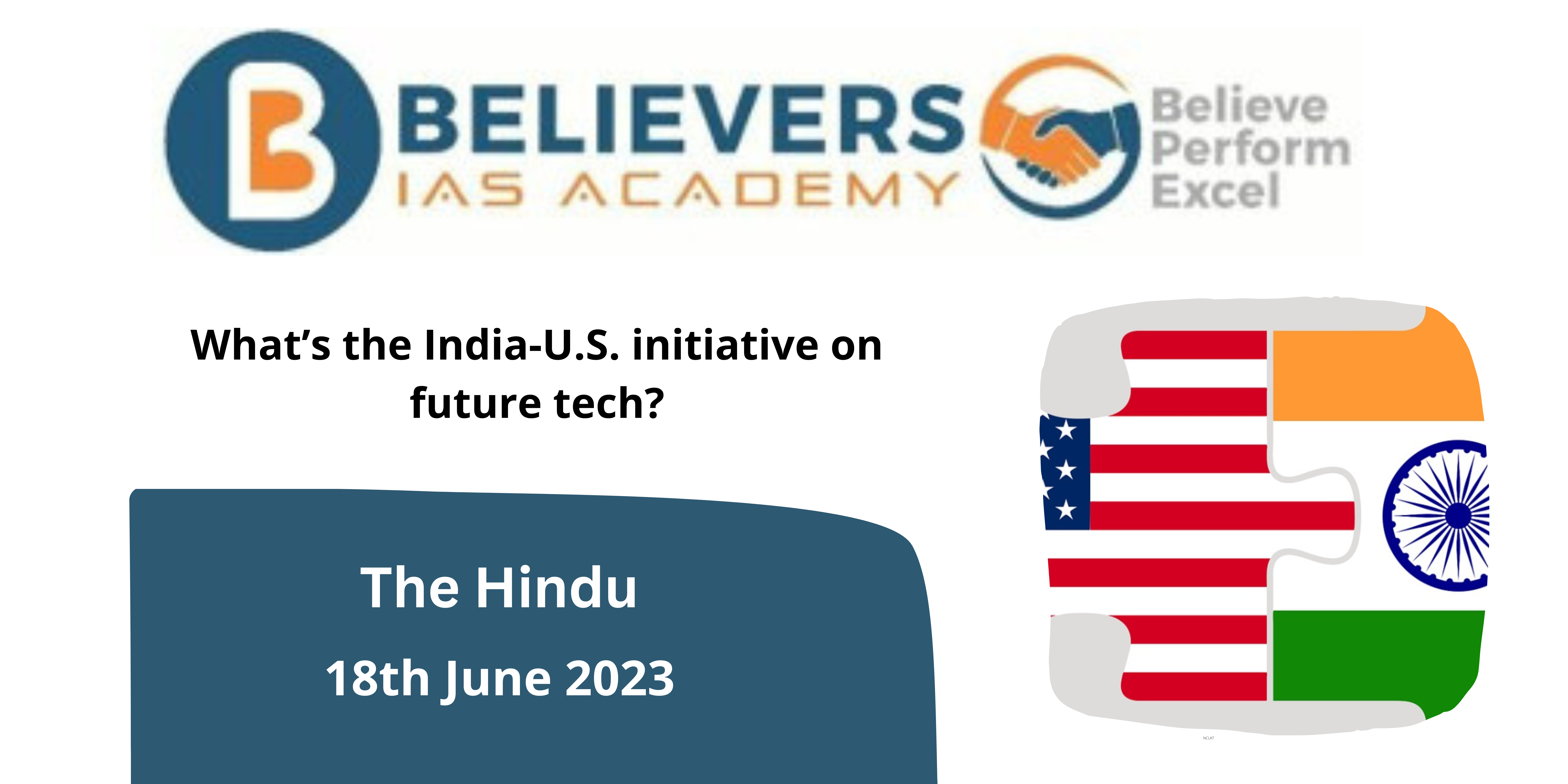 What’s the India-U.S. initiative on future tech?