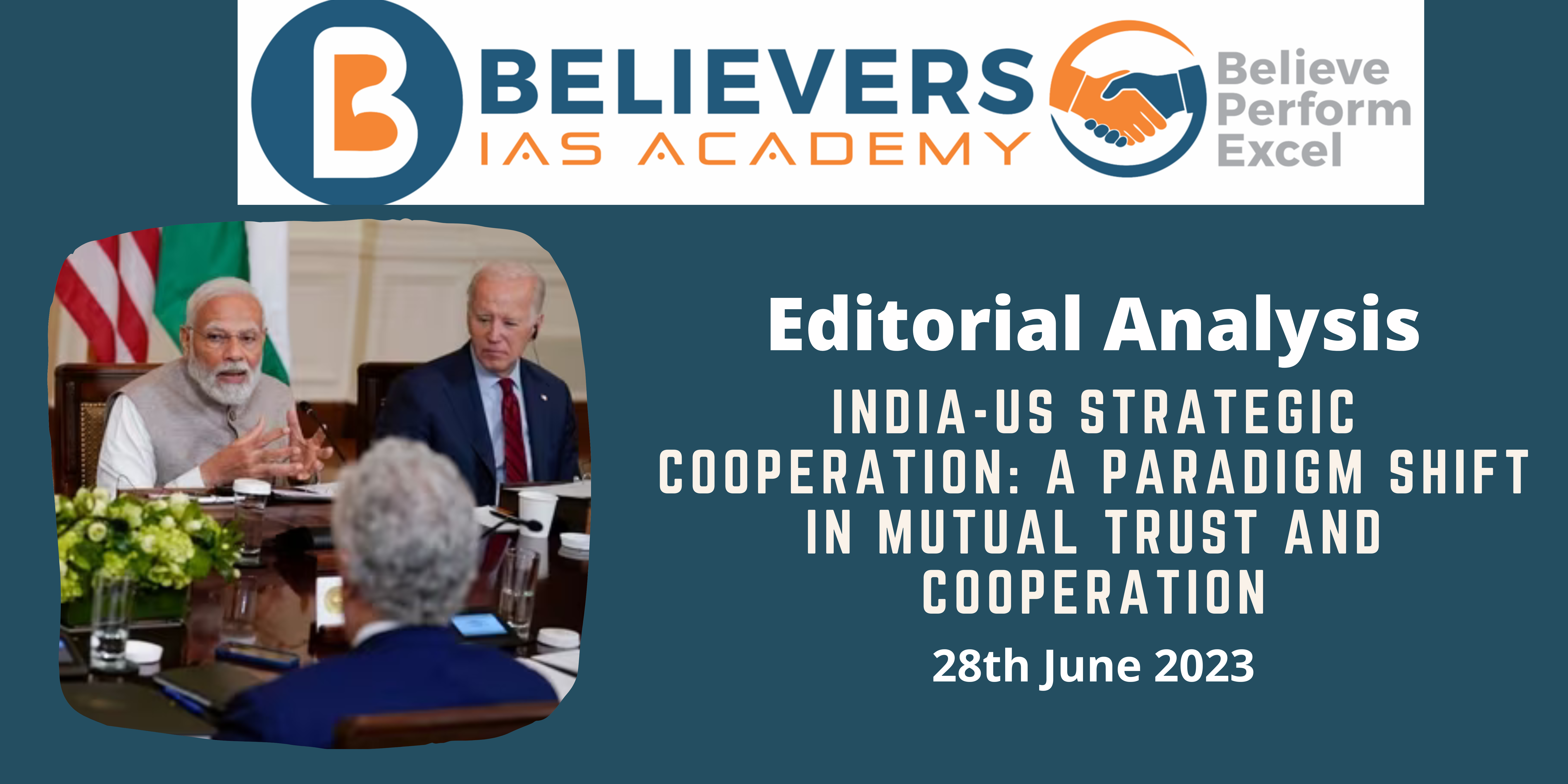 India-US Strategic Cooperation: A Paradigm Shift in Mutual Trust and Cooperation