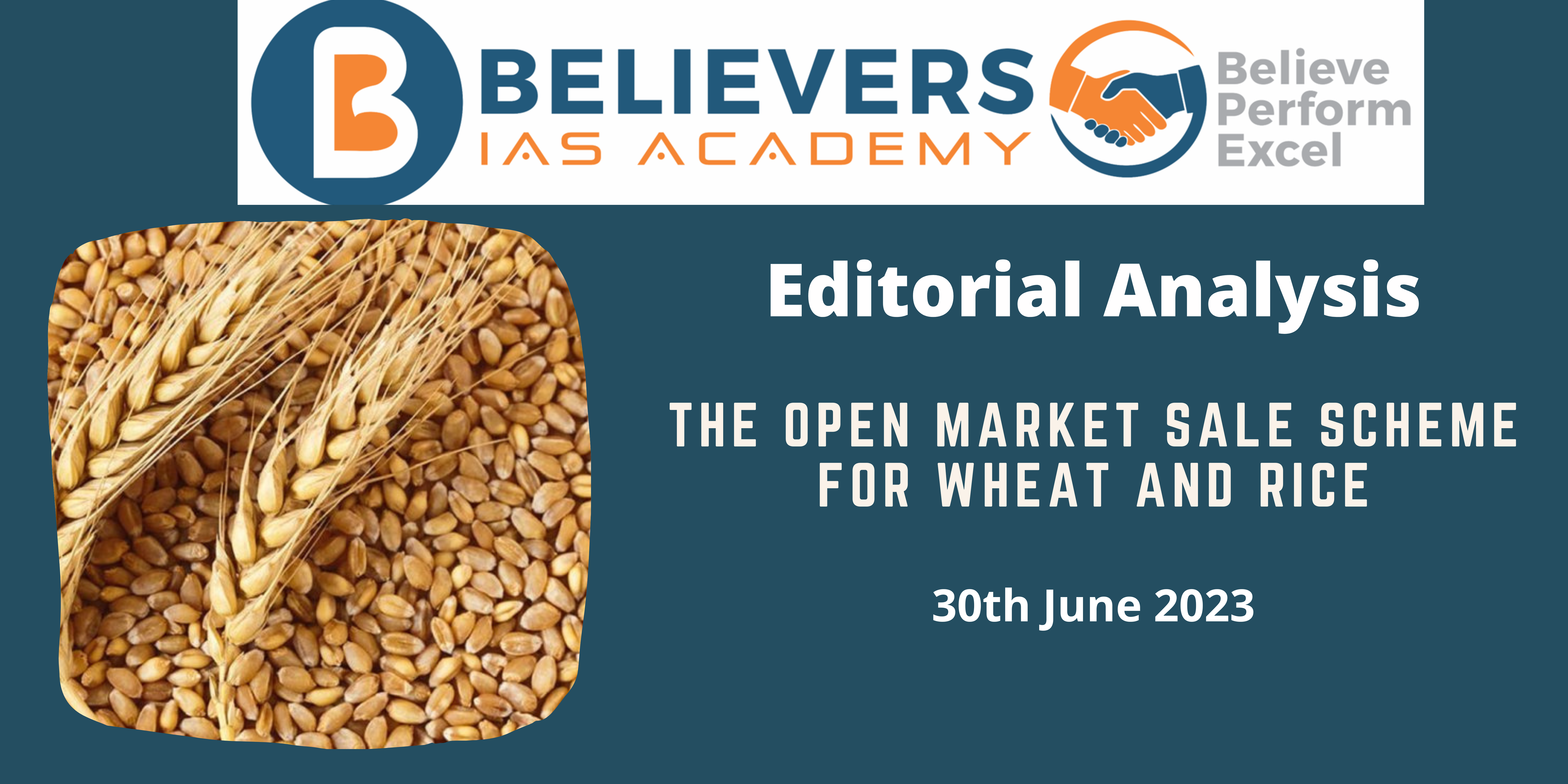 The Open Market Sale Scheme for wheat and rice