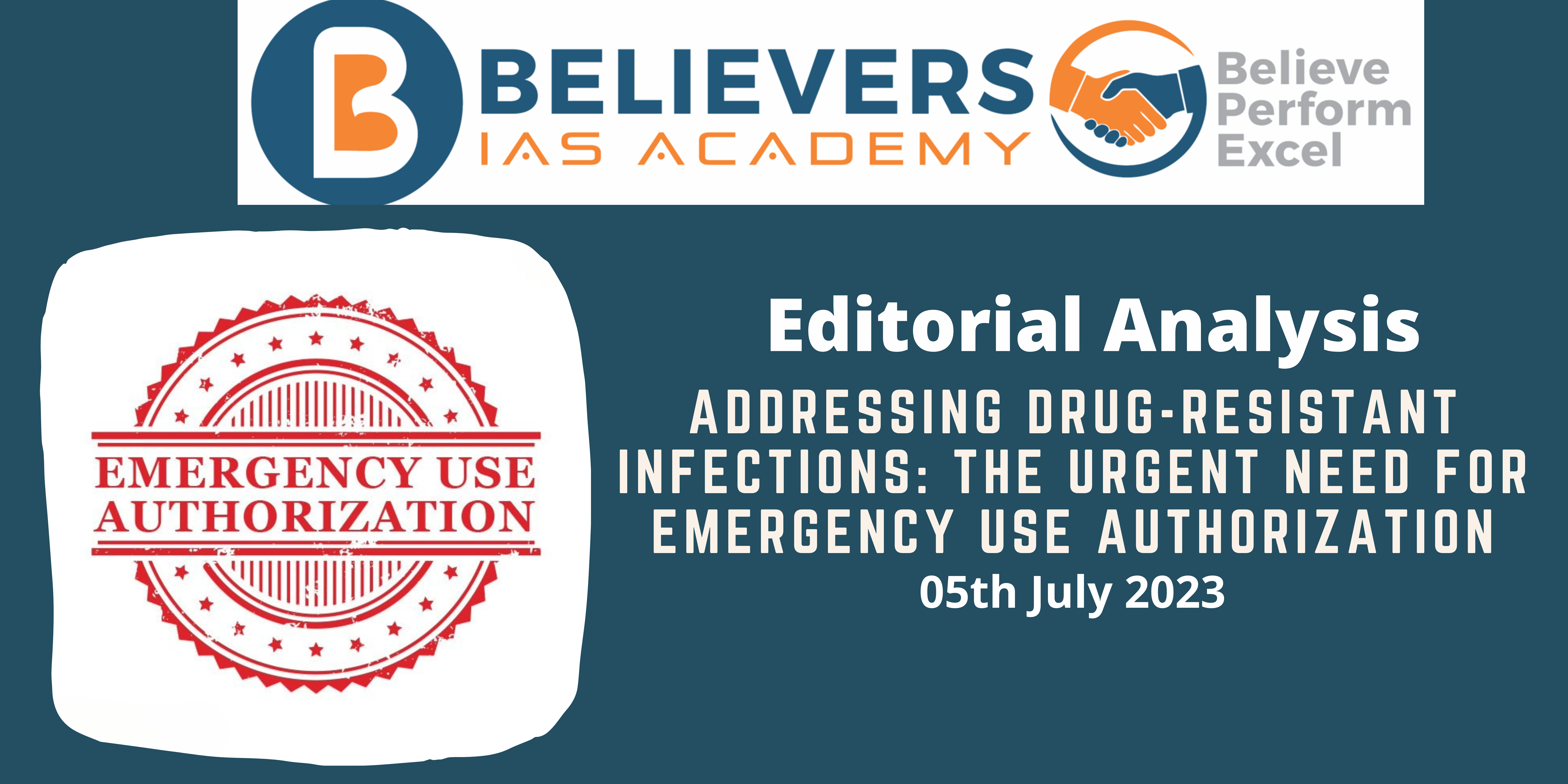 Addressing Drug-Resistant Infections: The Urgent Need for Emergency Use Authorization
