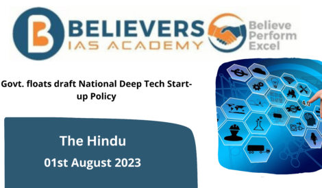 Govt. floats draft National Deep Tech Start-up Policy