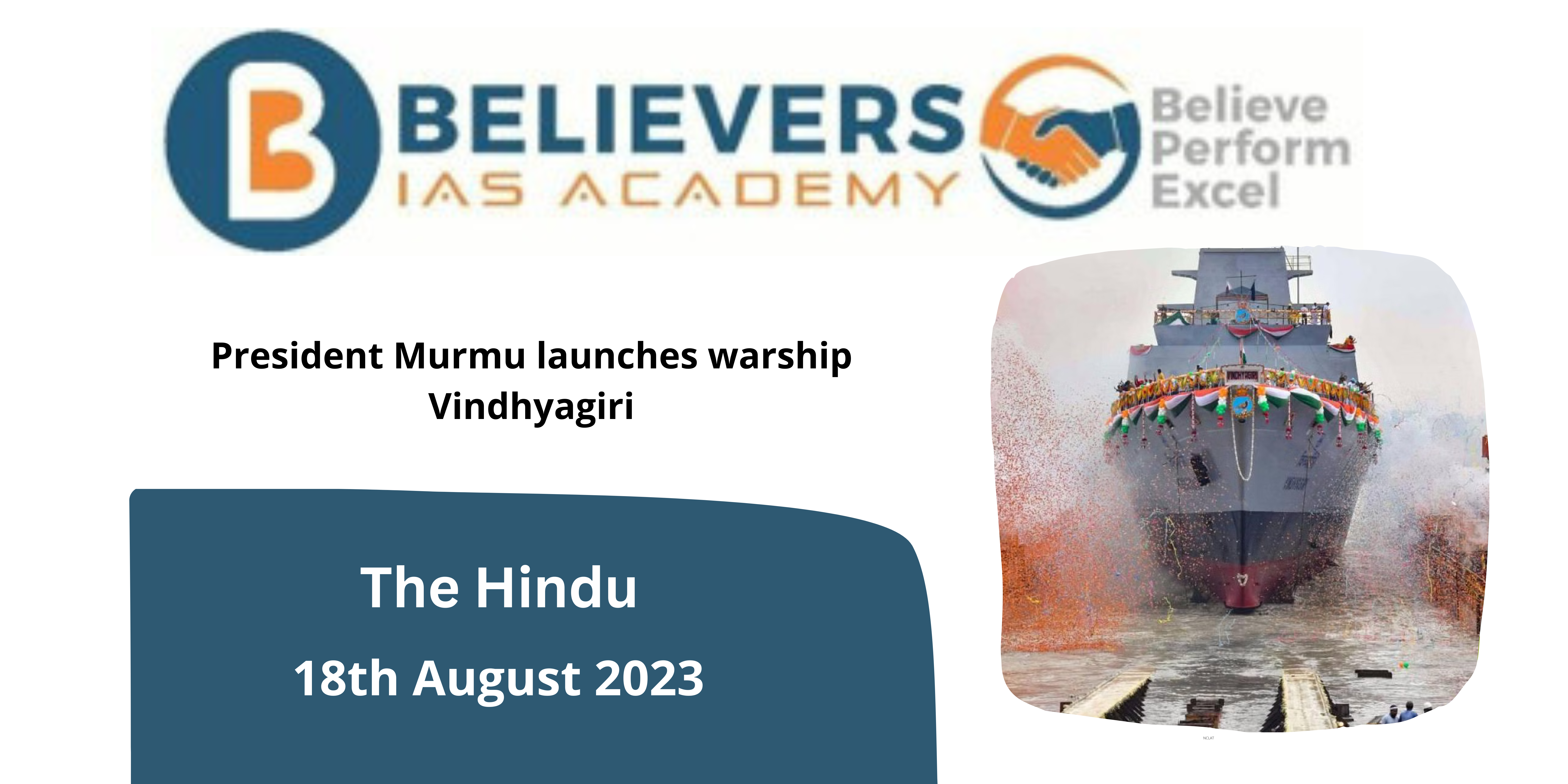 President Murmu launches warship Vindhyagiri