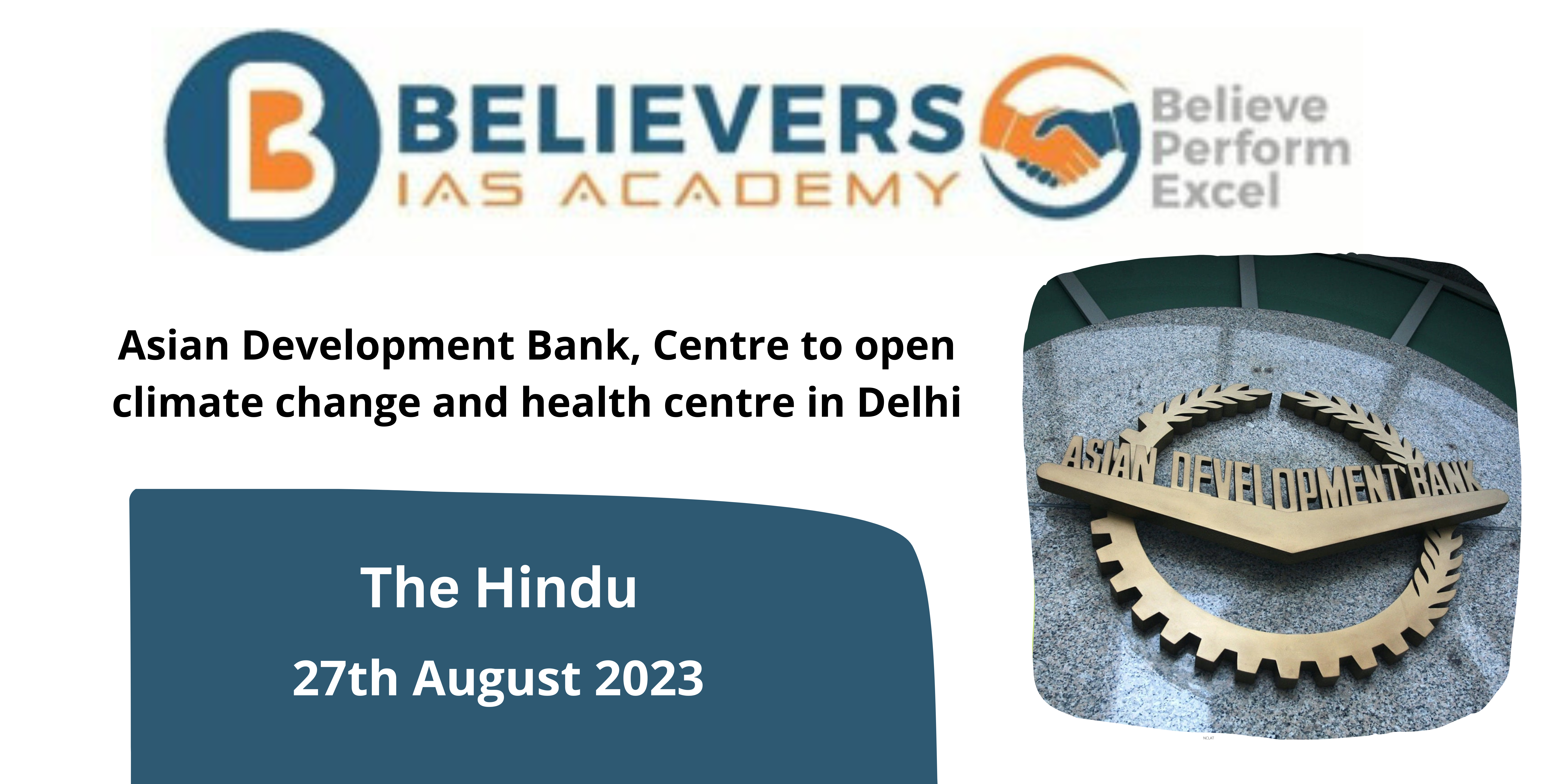 Asian Development Bank: Climate Change & Health Center in Delhi