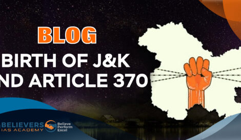 Birth of J&K and Article 370: Detailed Guide