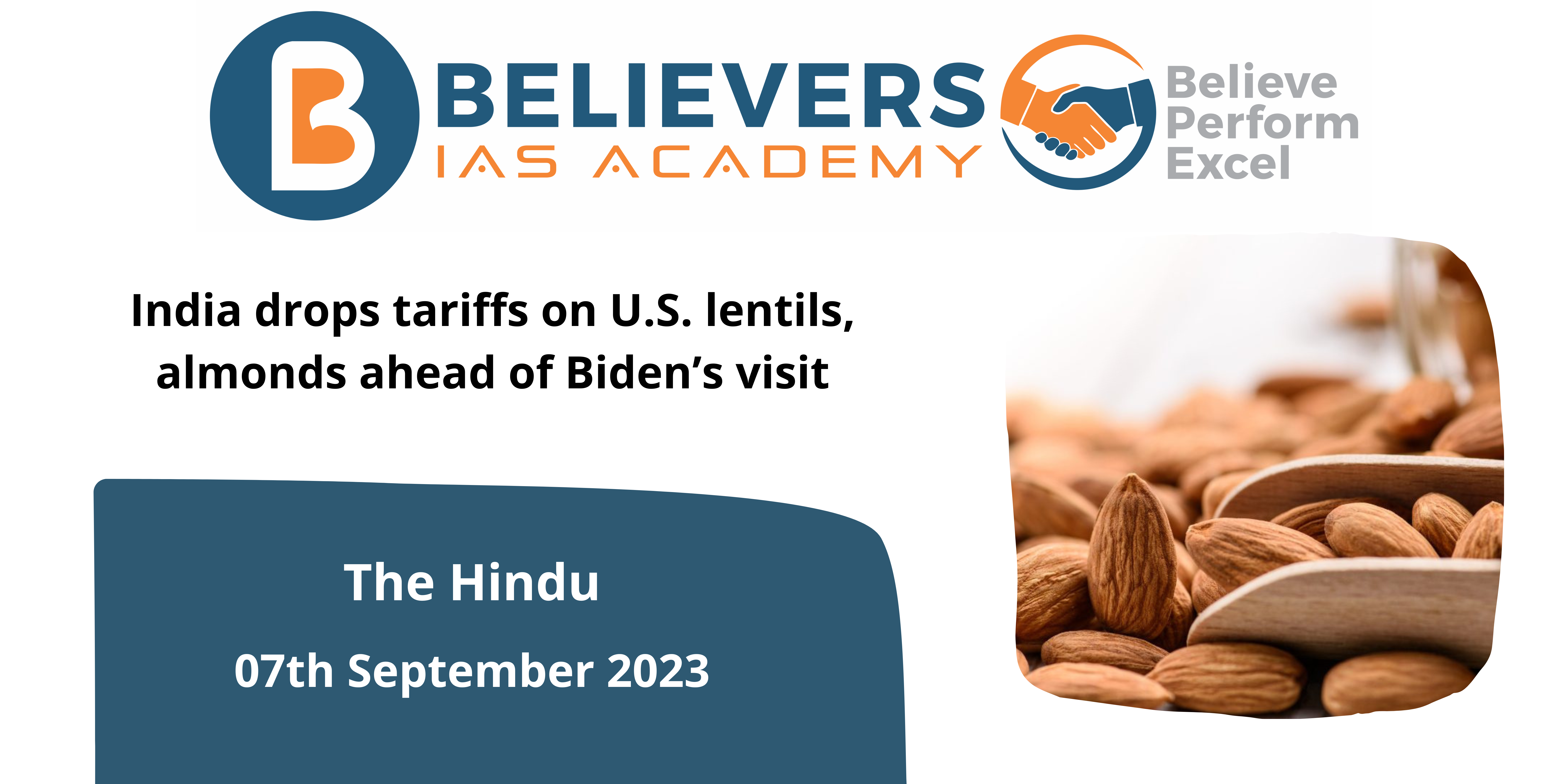 India drops tariffs on U.S. lentils, almonds ahead of Biden’s visit