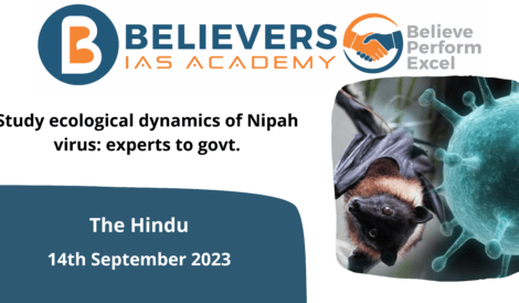Study ecological dynamics of Nipah virus: experts to govt.
