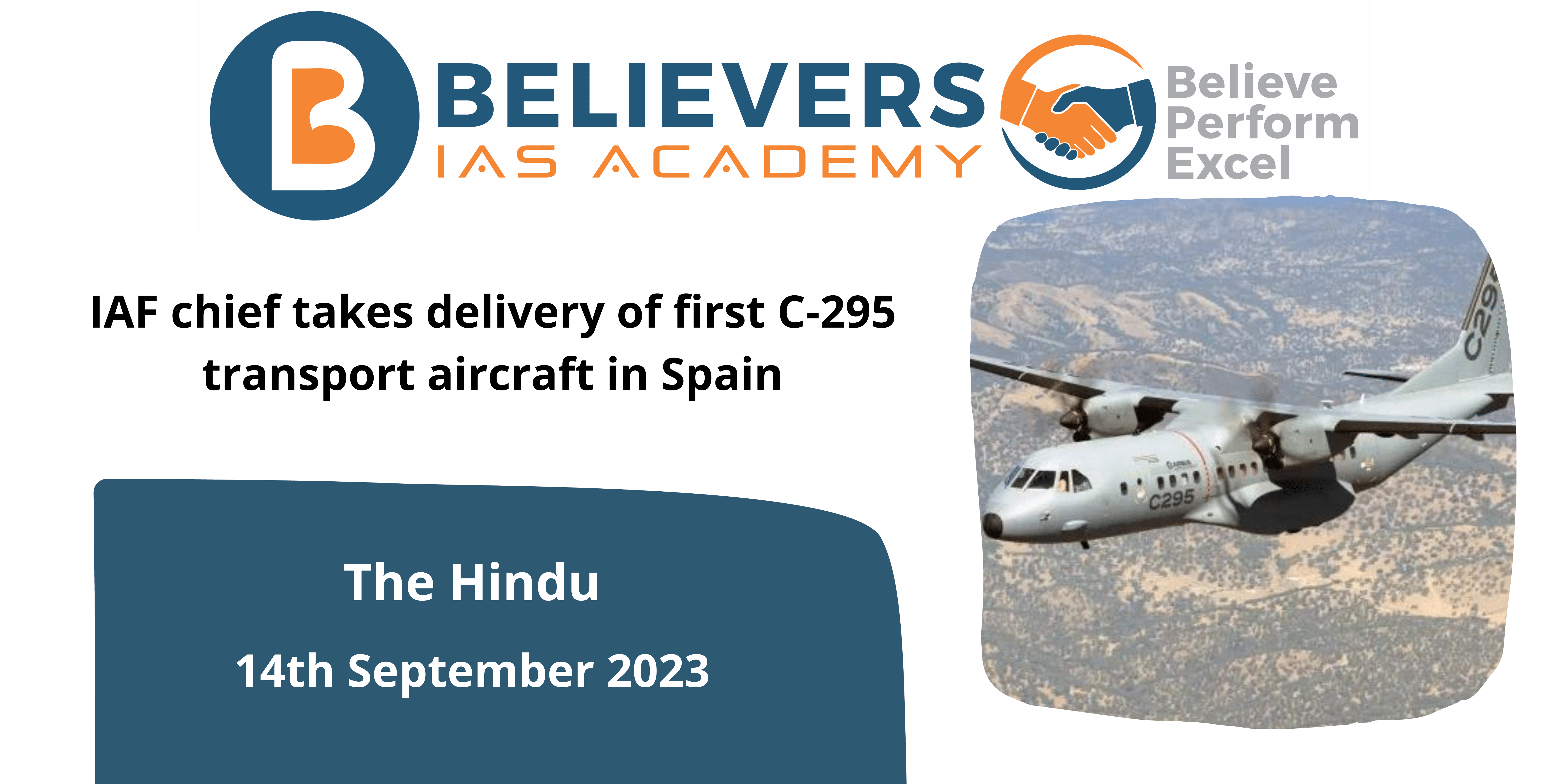 IAF chief takes delivery of first C-295 transport aircraft in Spain