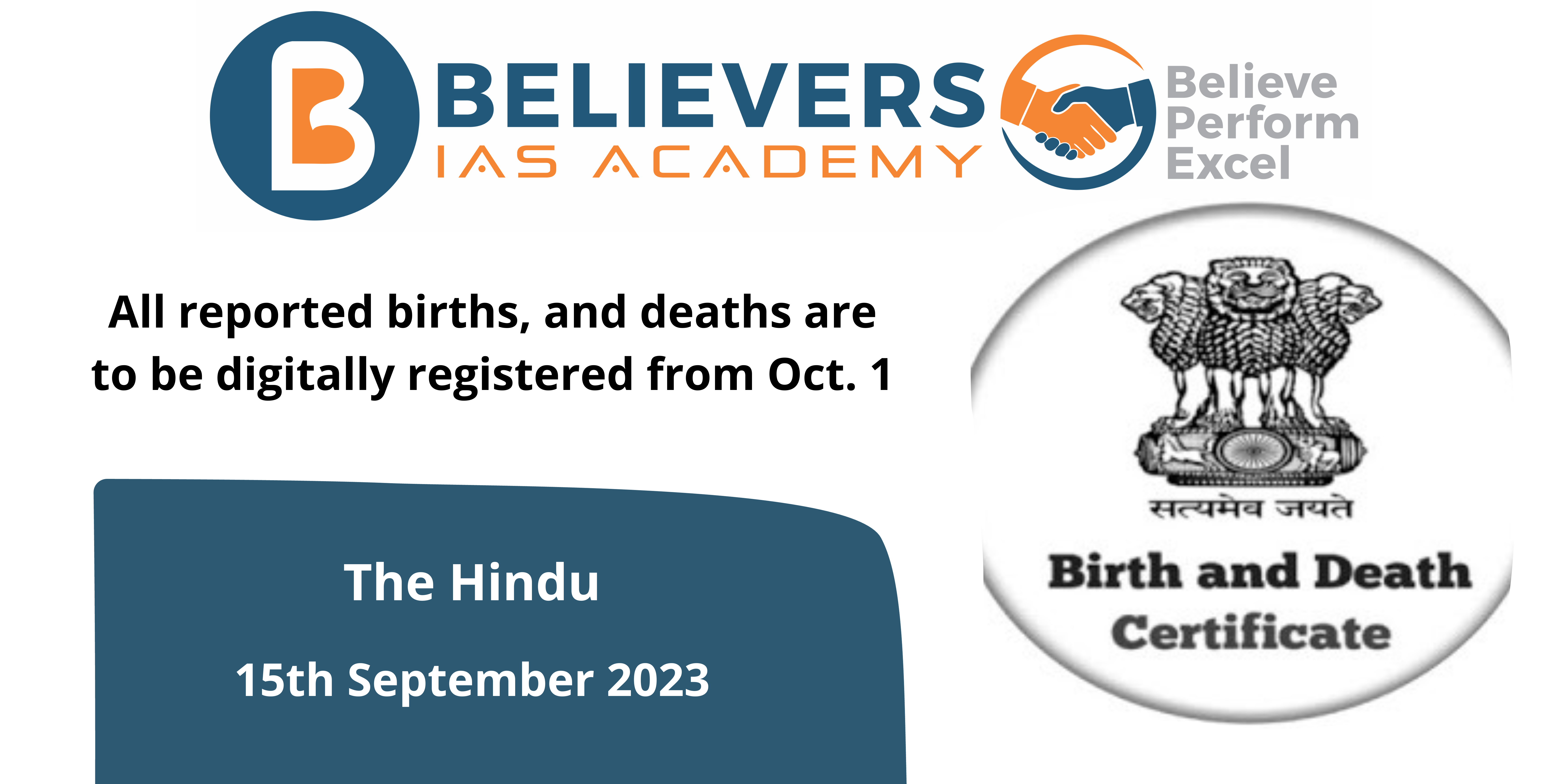 All reported births, and deaths are to be digitally registered from Oct. 1