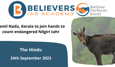 Tamil Nadu, Kerala to join hands to count endangered Nilgiri tahr