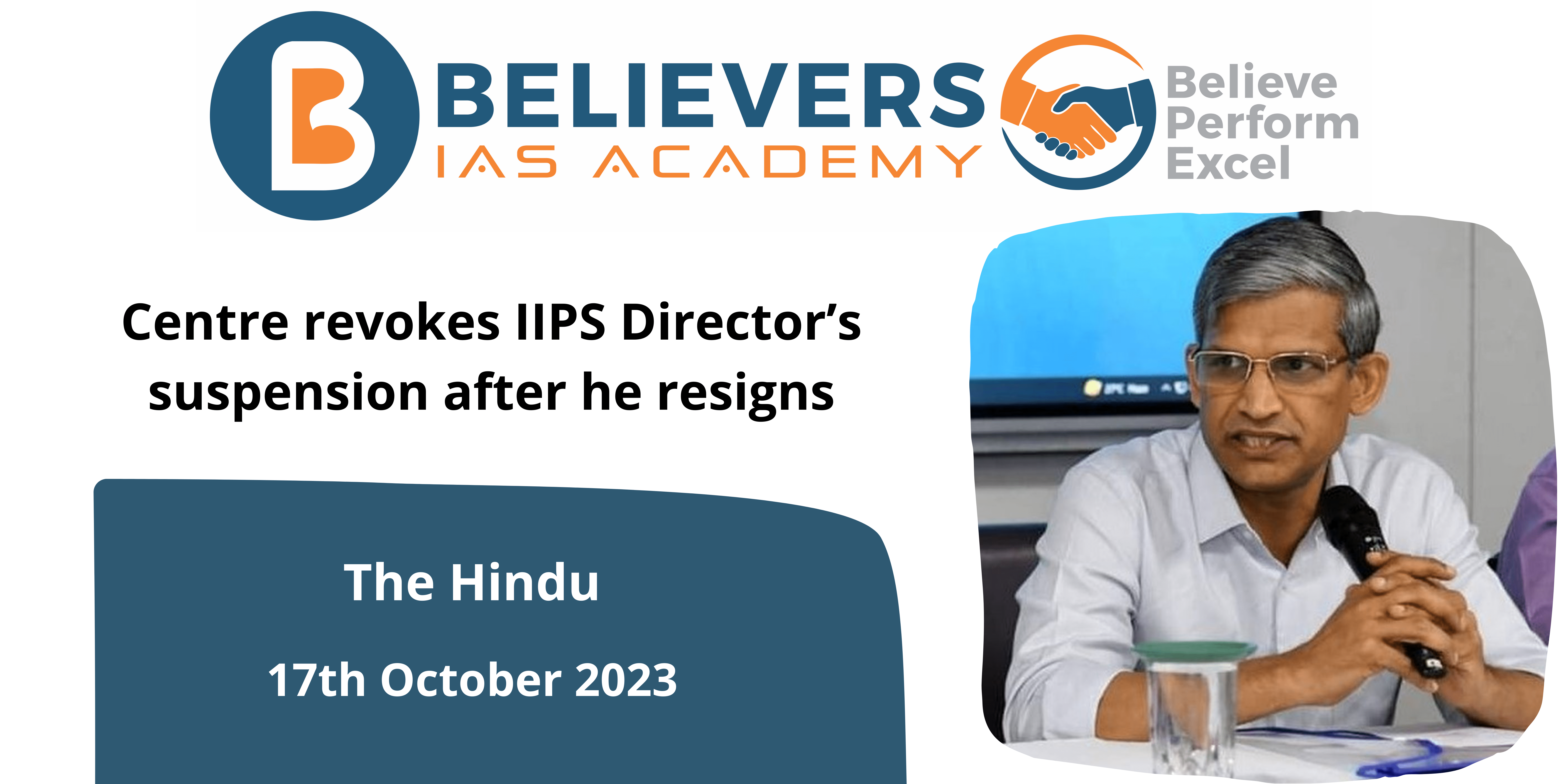 Centre revokes IIPS Director’s suspension after he resigns